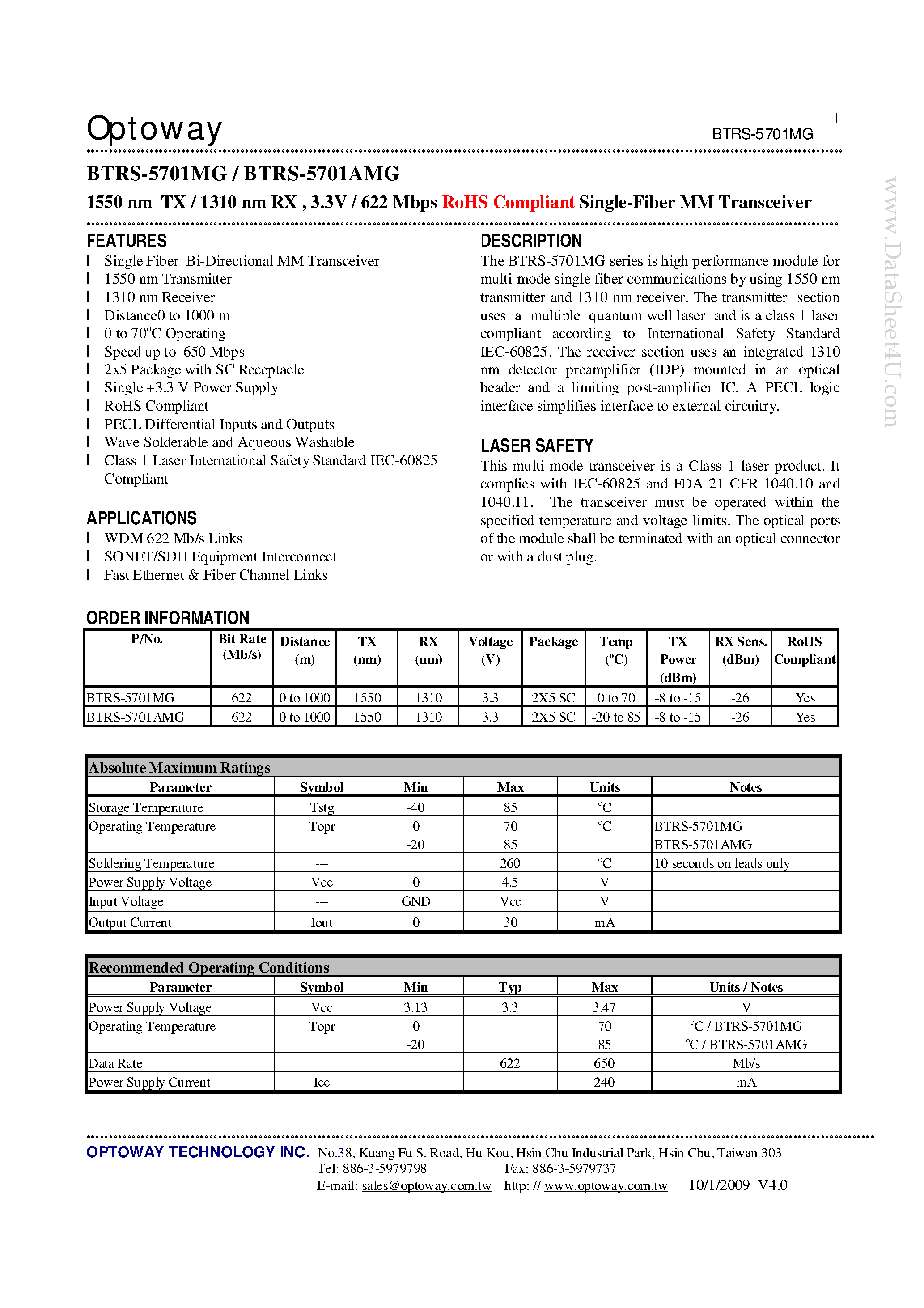 Datasheet BTRS-5701AMG page 1 Datasheet BTRS-5701AMG - 1550 nm TX / 1310 nm RX 3.3V / 622 Mbps RoHS Compliant Single-Fiber MM Transceiver page 1