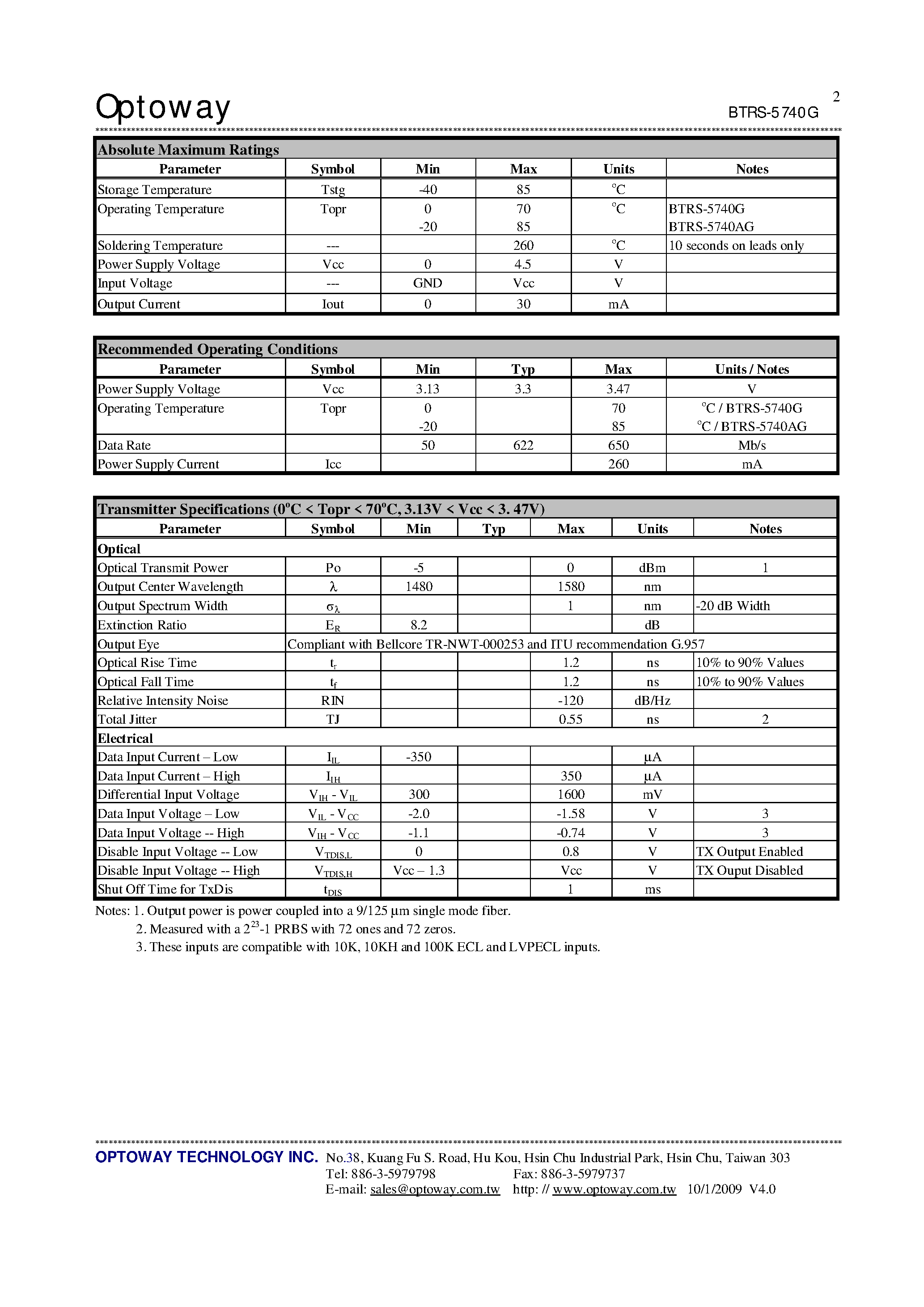 Datasheet BTRS-5740-SPG page 2 Datasheet BTRS-5740-SPG - 1550 nm TX / 1310 nm RX 3.3V / 622 Mbps RoHS Compliant Single-Fiber Transceiver page 2