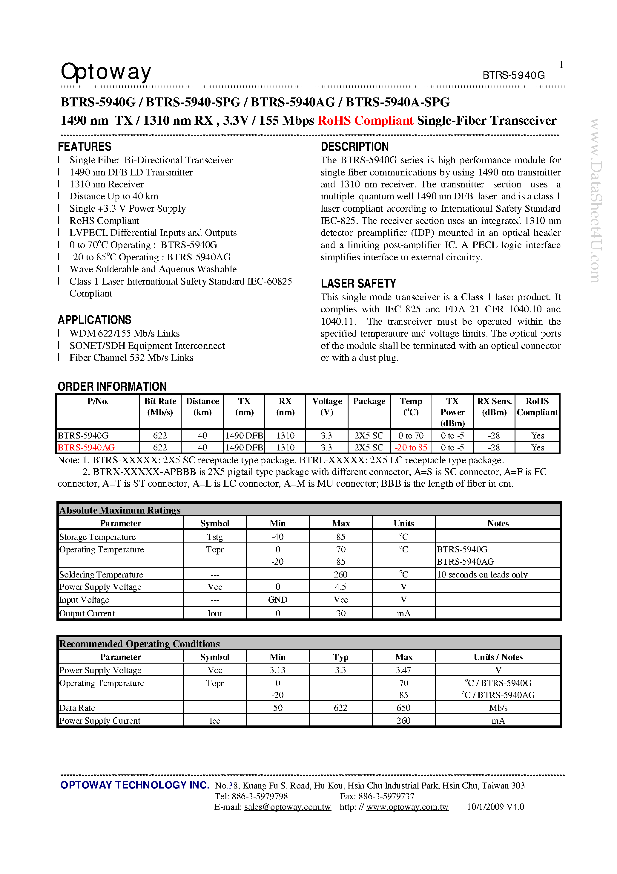 Datasheet BTRS-5940-SPG page 1 Datasheet BTRS-5940-SPG - 1490 nm TX / 1310 nm RX 3.3V / 155 Mbps RoHS Compliant Single-Fiber Transceiver page 1