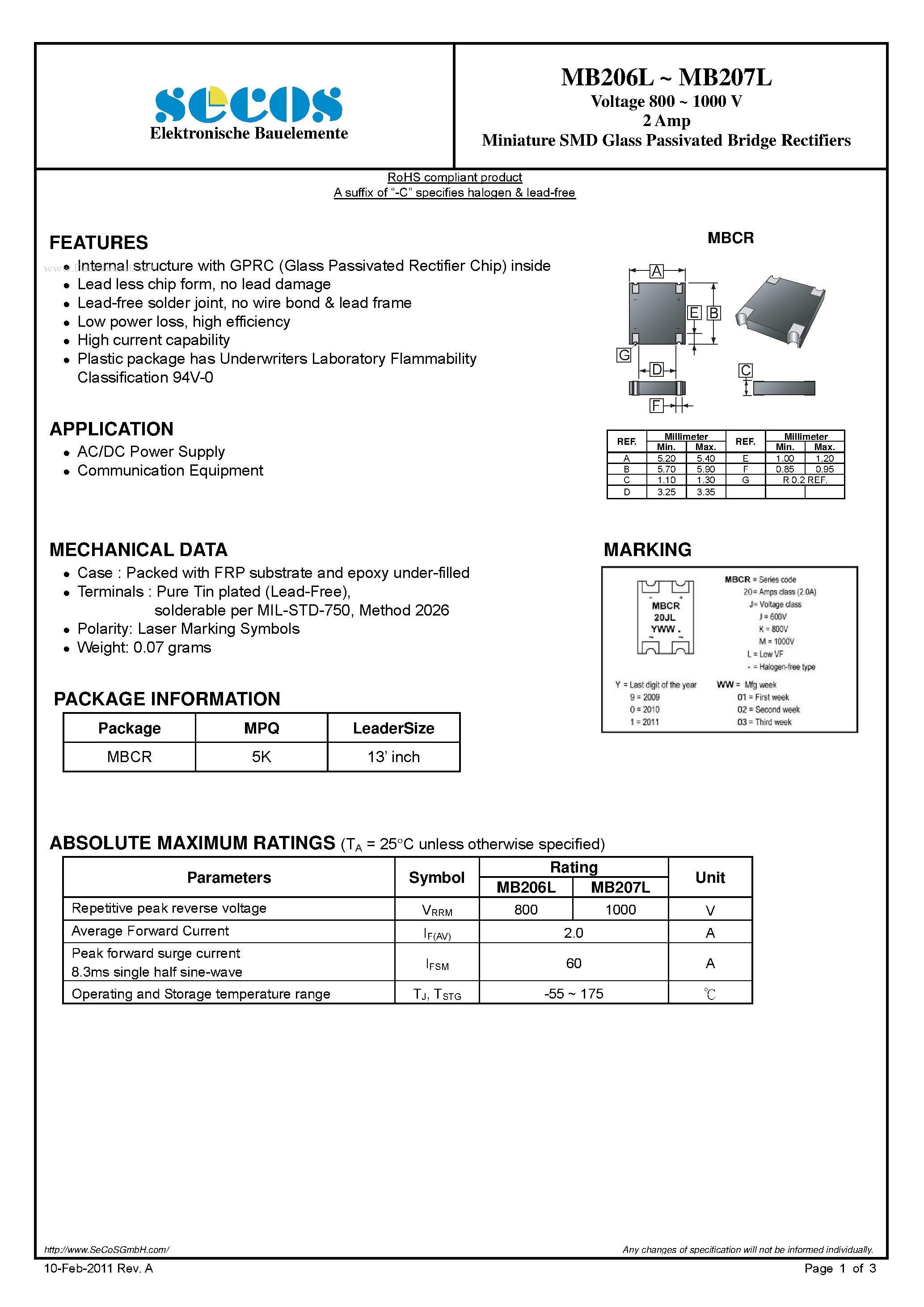 Datasheet MB206L page 1 Datasheet MB206L - (MB206L / MB207L) Miniature SMD Glass Passivated Bridge Rectifiers page 1
