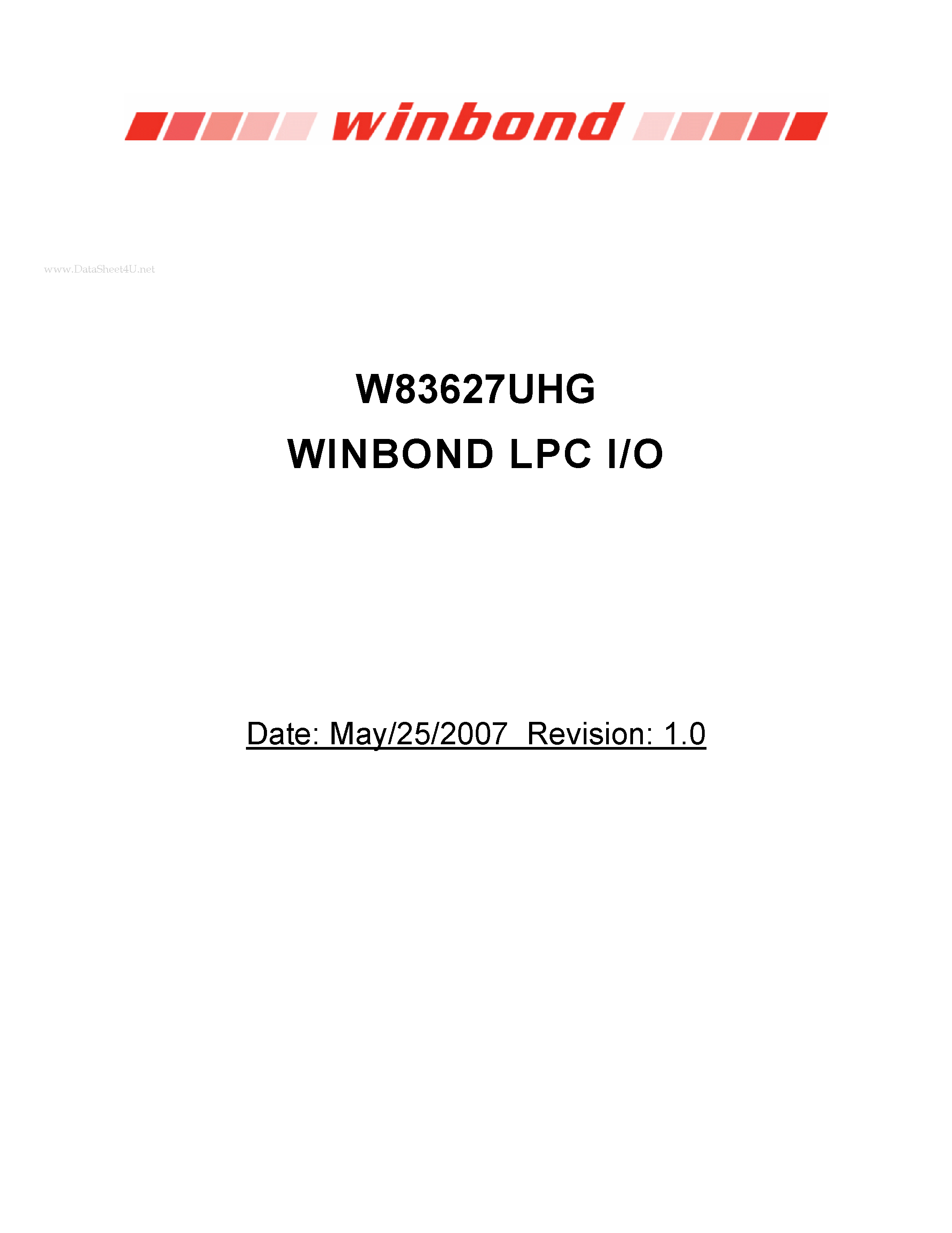 Datasheet W83627UHG page 1 Datasheet W83627UHG - WINBOND LPC I/O page 1