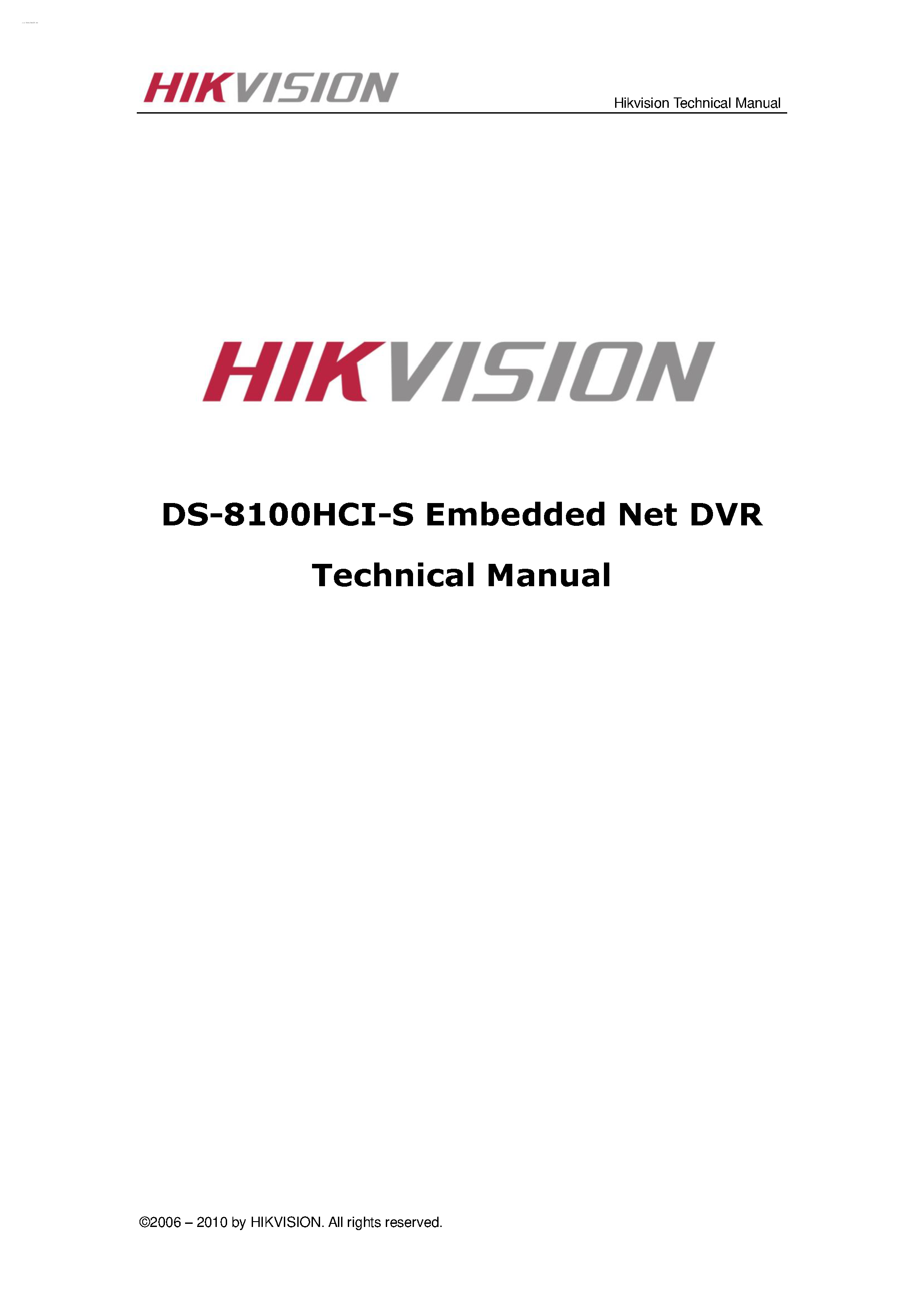 Datasheet DS-8100HCI-S page 1 Datasheet DS-8100HCI-S - Embedded Net DVR Technical Manual page 1