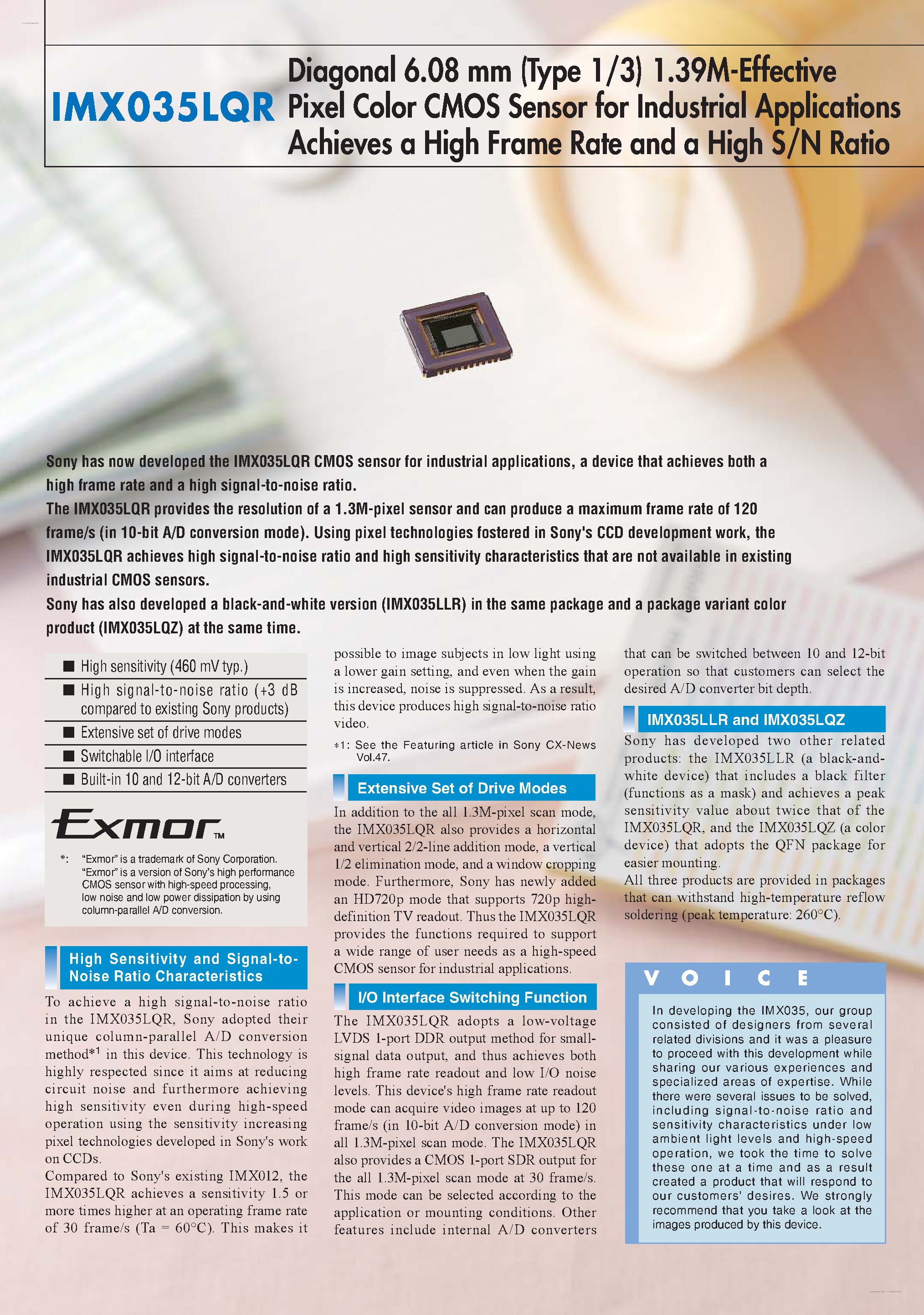 Datasheet IMX035LQR page 1 Datasheet IMX035LQR - Diagonal 6.08 mm (Type 1/3) 1.39M-Effective Pixel Color CMOS Sensor page 1
