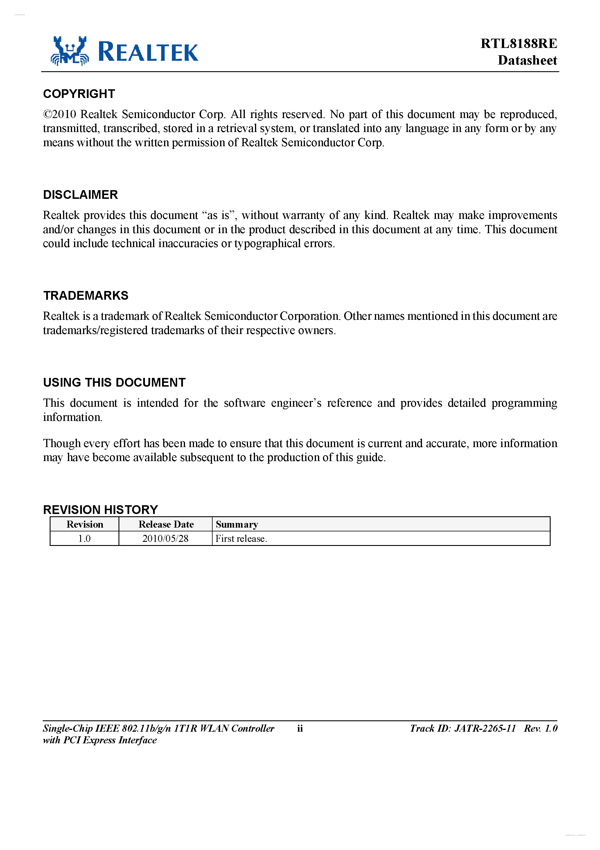 Datasheet RTL8188RE-GR page 2 Datasheet RTL8188RE-GR - Single Chip IEEE 802.11b/g/n 1T1R WLAN Controller w/PCI Express Interface page 2