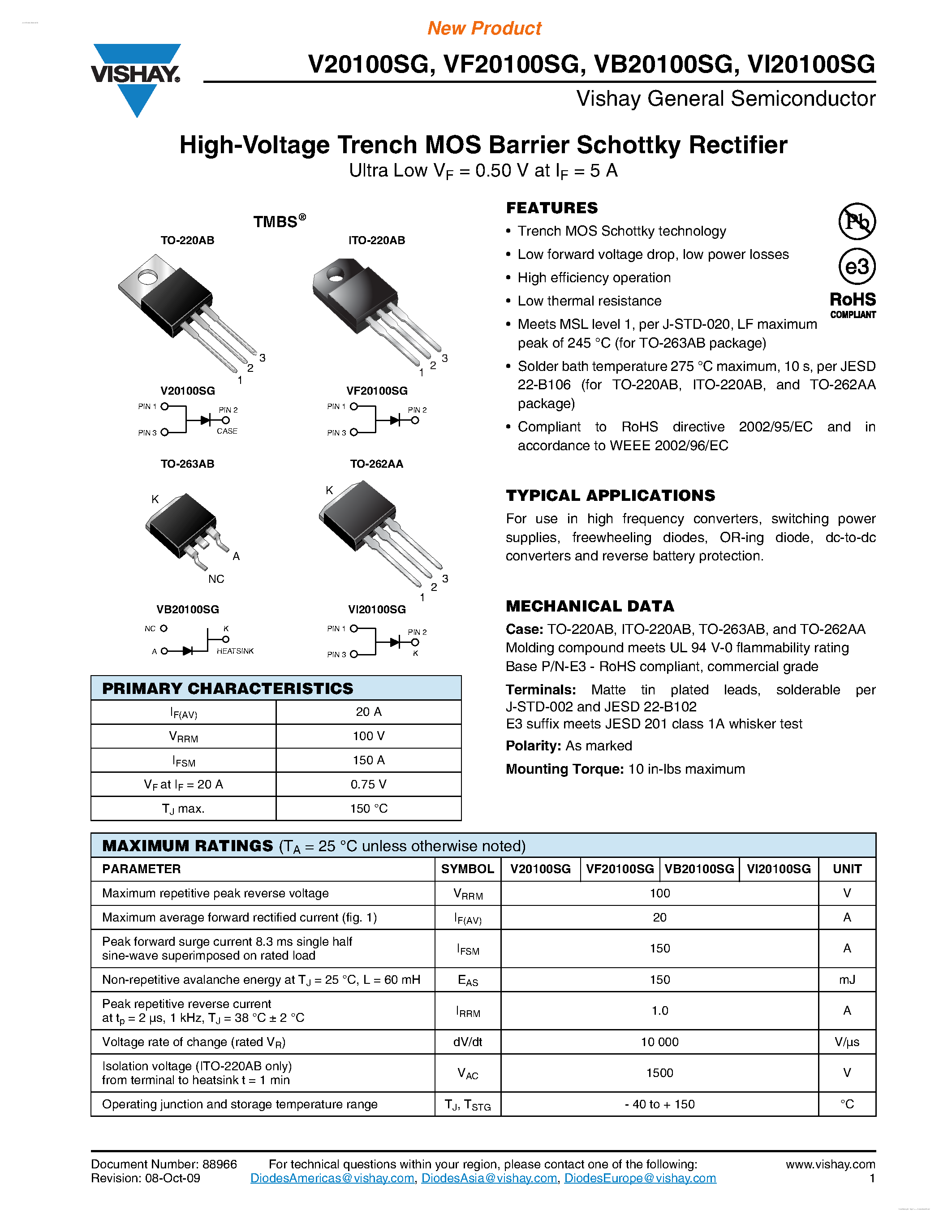 Datasheet VI20100SG page 1 Datasheet VI20100SG - High-Voltage Trench MOS Barrier Schottky Rectifier page 1