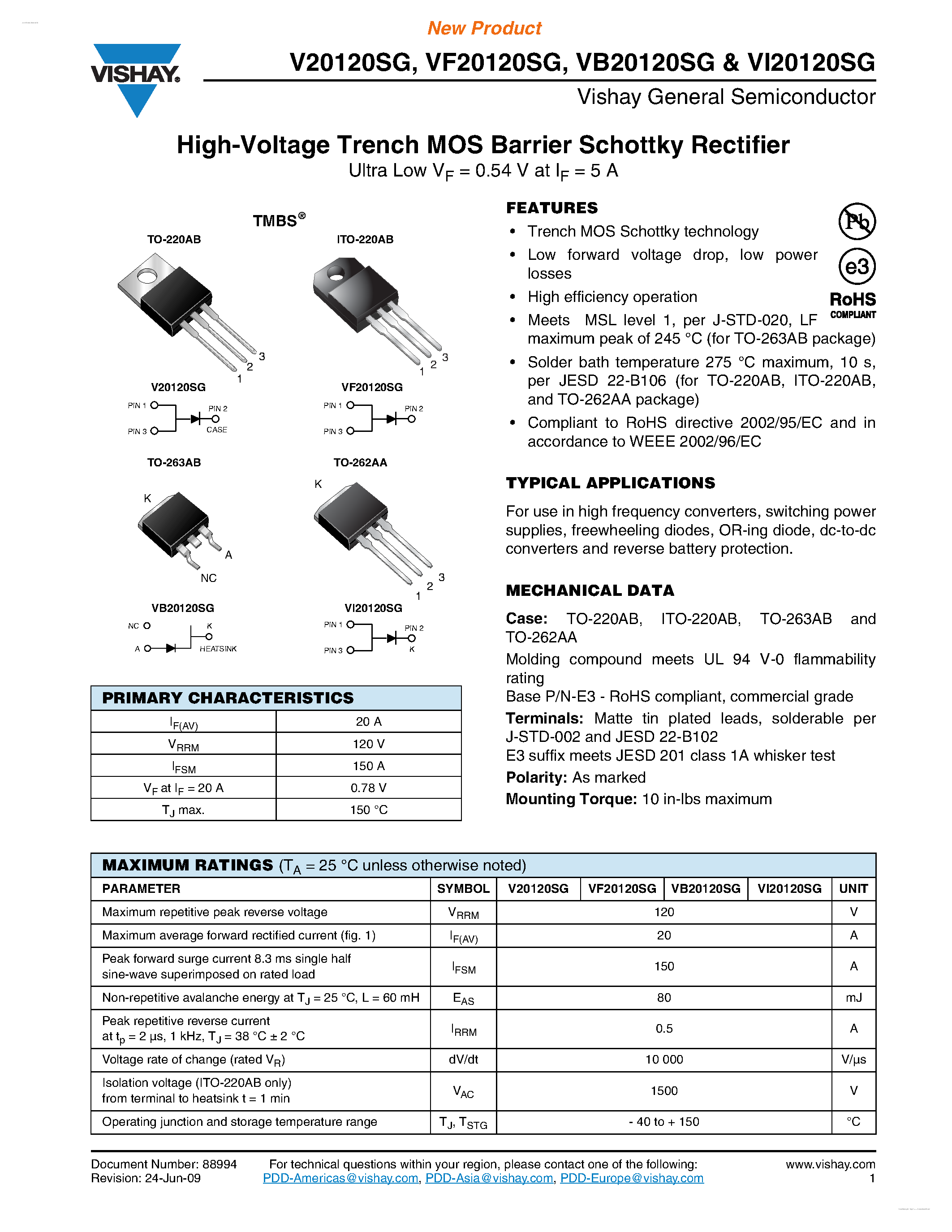 Datasheet VF20120SG page 1 Datasheet VF20120SG - High-Voltage Trench MOS Barrier Schottky Rectifier page 1
