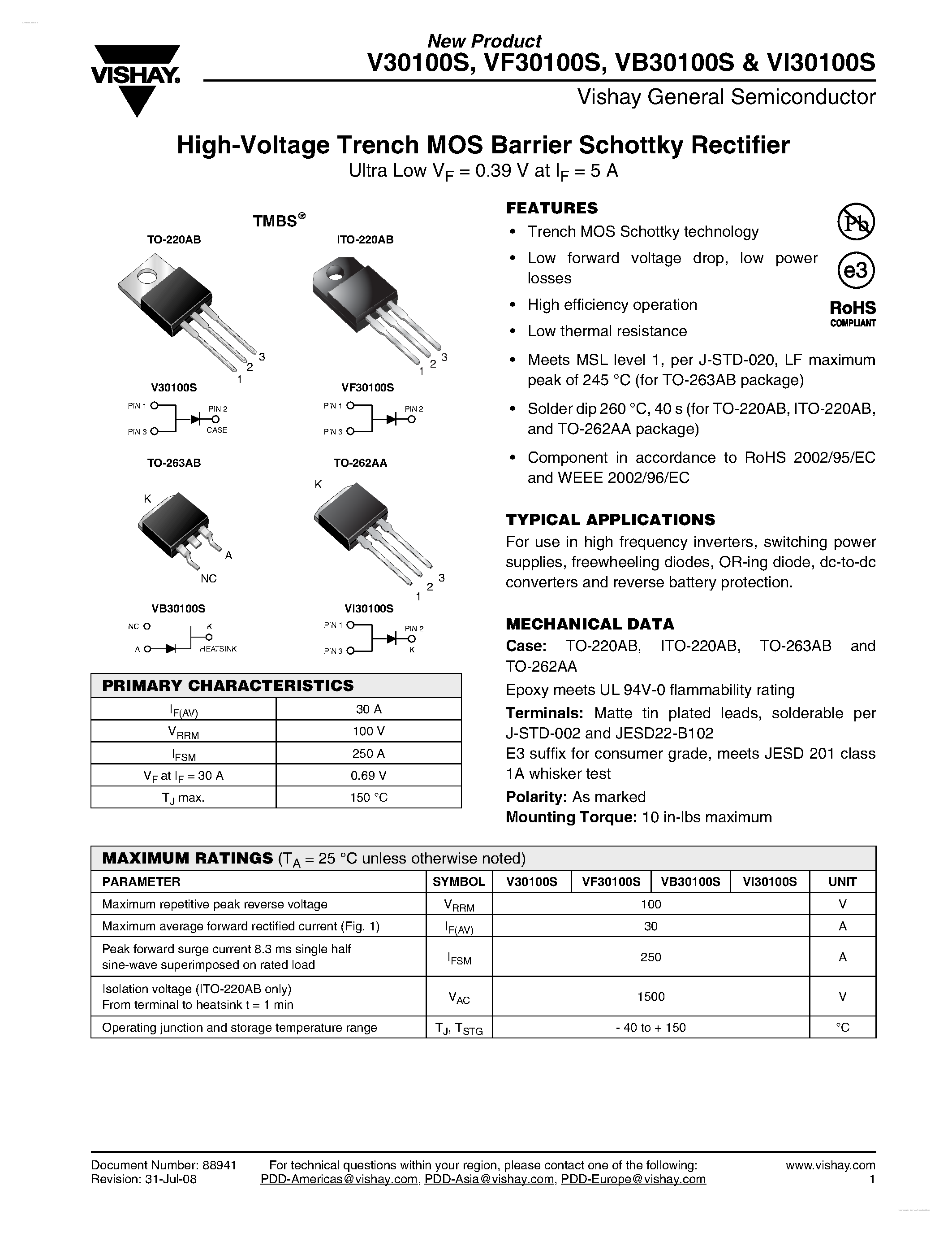 Datasheet VI30100S page 1 Datasheet VI30100S - High-Voltage Trench MOS Barrier Schottky Rectifier page 1