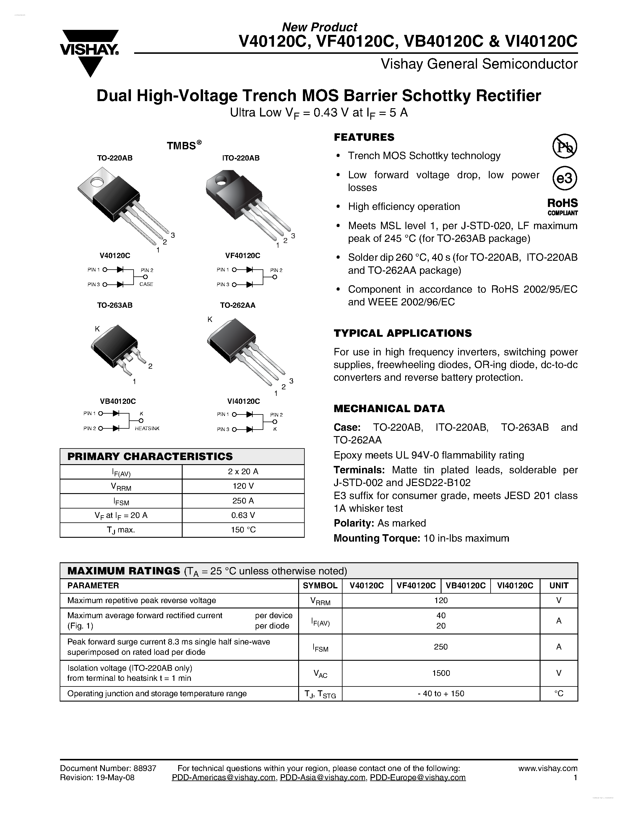 Datasheet VI40120C page 1 Datasheet VI40120C - Dual High-Voltage Trench MOS Barrier Schottky Rectifier page 1