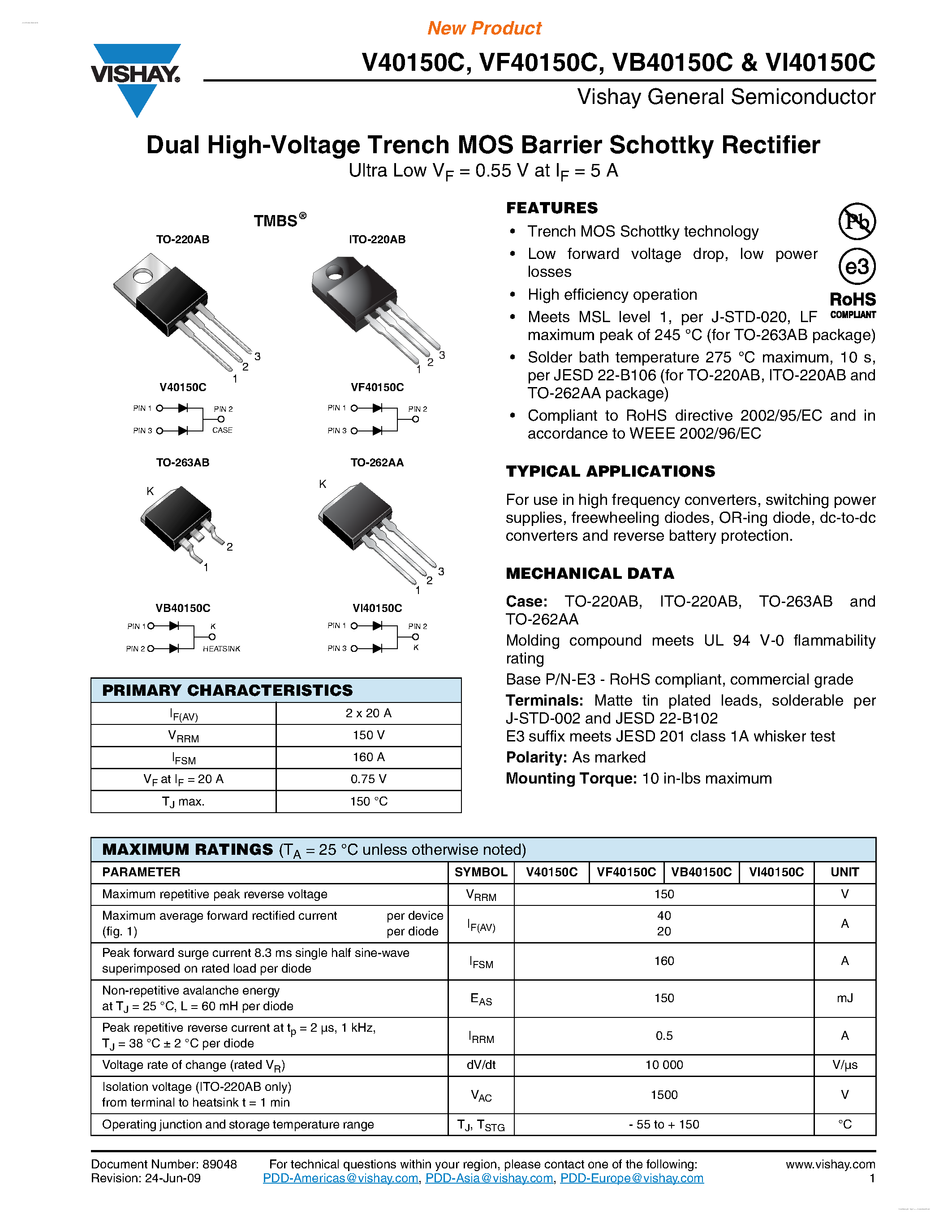 Datasheet VI40150C page 1 Datasheet VI40150C - Dual High-Voltage Trench MOS Barrier Schottky Rectifier page 1