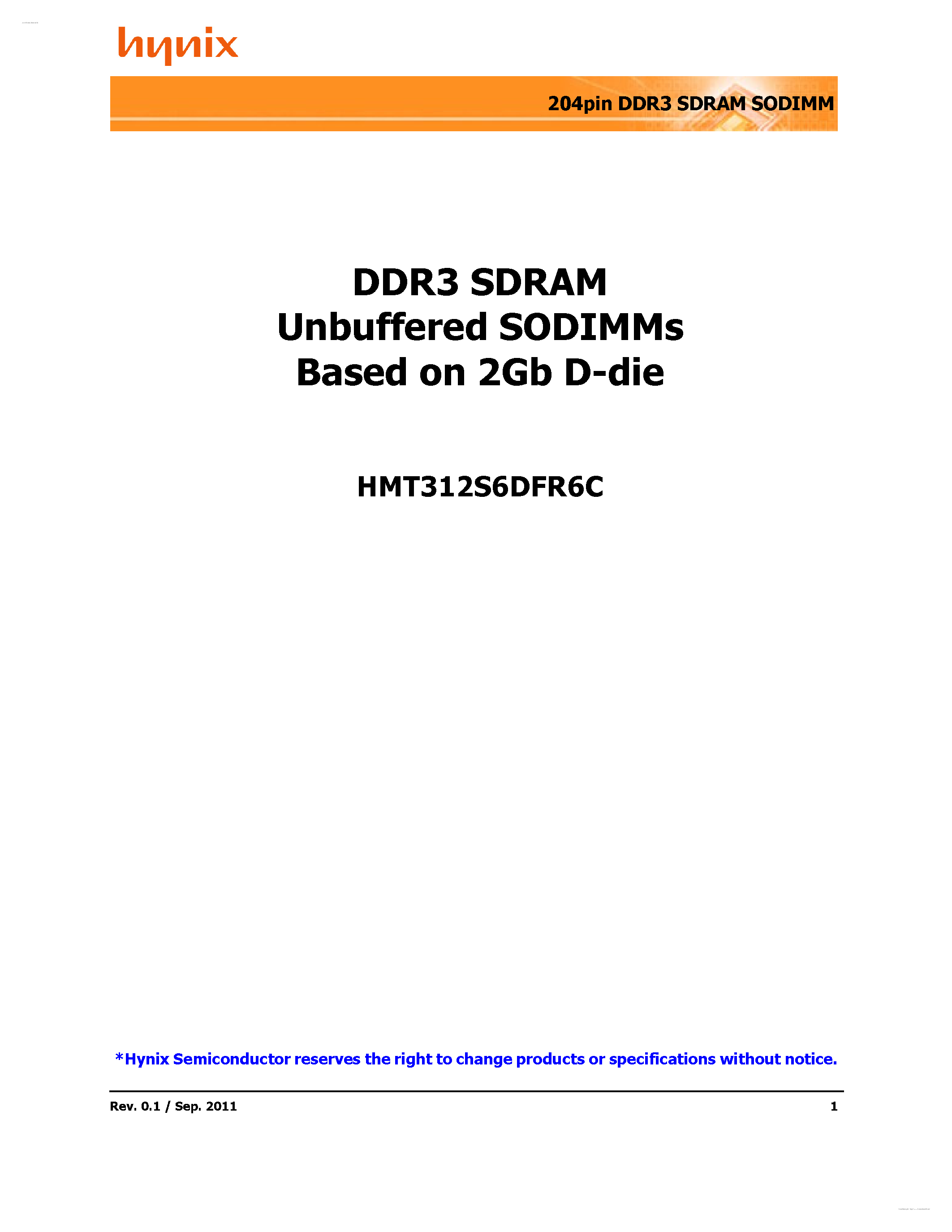 Даташит HMT312S6DFR6C - DDR3 SDRAM Unbuffered SODIMMs Based on 2Gb D-die страница 1