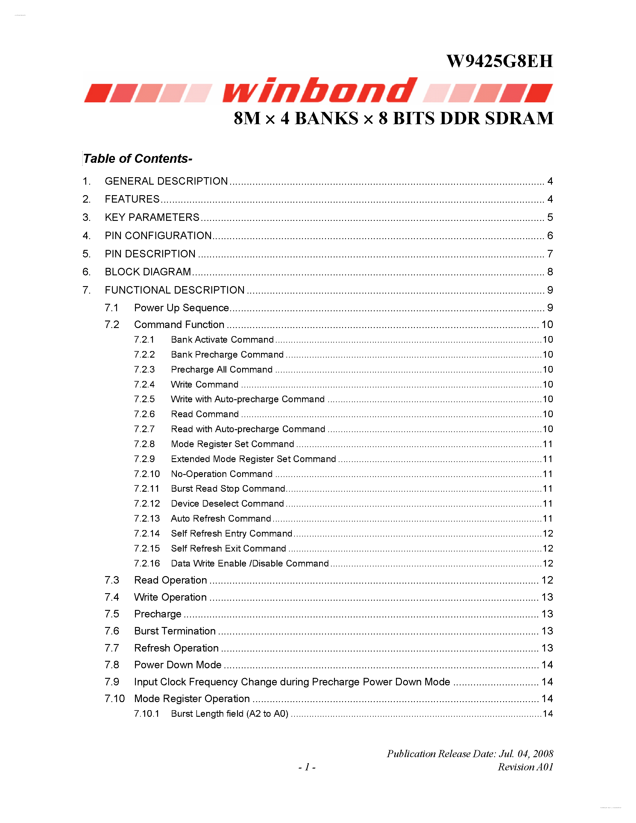 Datasheet W9425G8EH page 1 Datasheet W9425G8EH - 8M X 4 BANKS X 8 BITS DDR SDRAM page 1