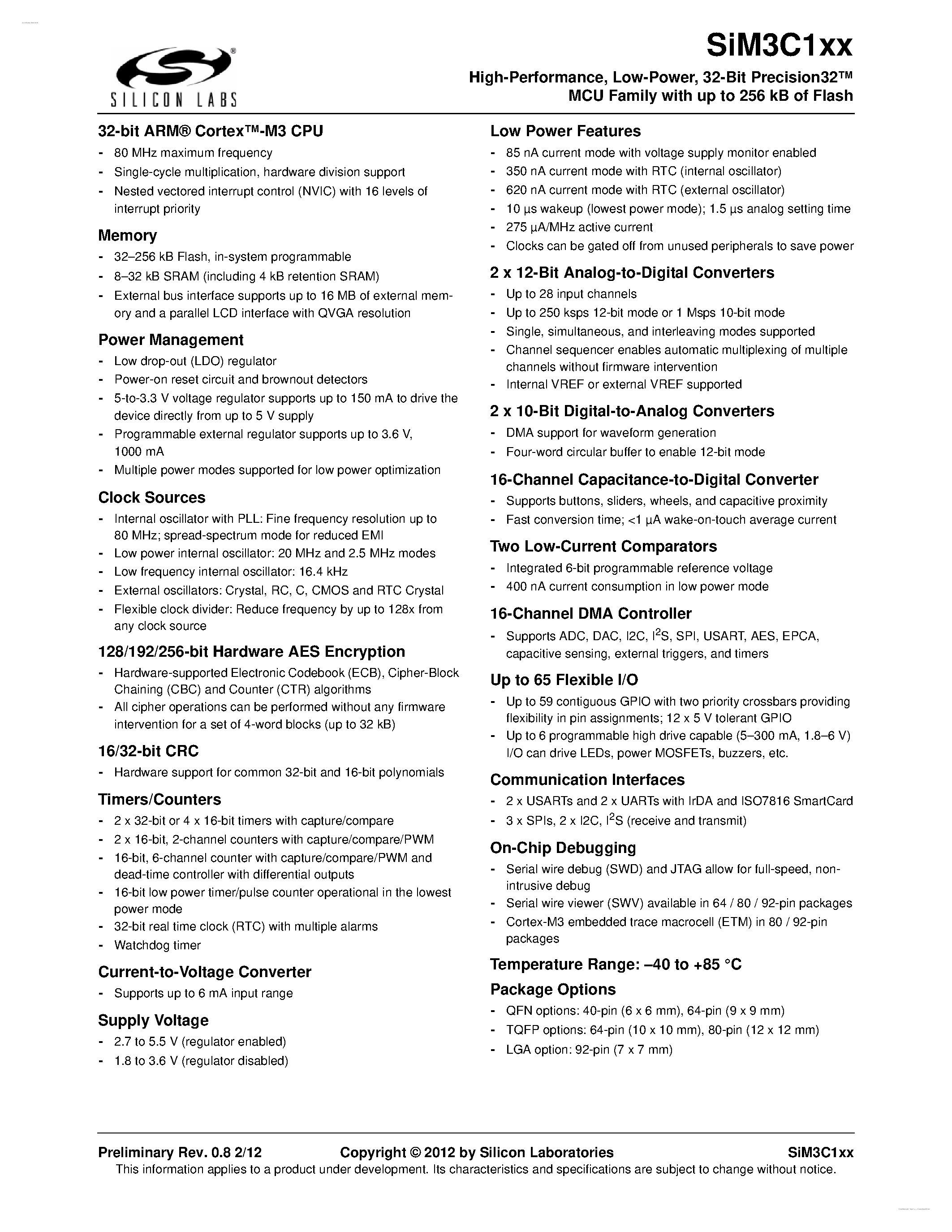 Datasheet SiM3C134-B-GM page 1 Datasheet SiM3C134-B-GM - 32-Bit Precision32 MCU page 1
