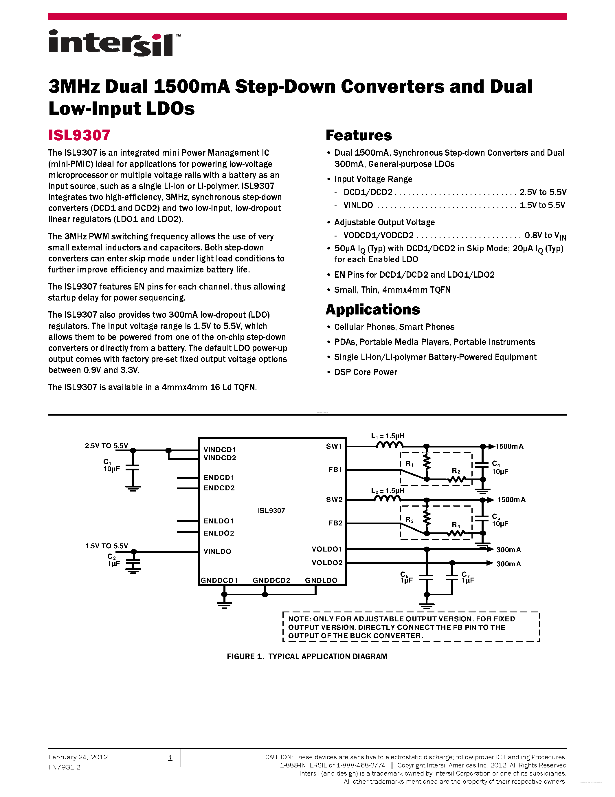 Datasheet ISL9307 page 1 Datasheet ISL9307 - 3MHz Dual 1500mA Step-Down Converters and Dual Low-Input LDOs page 1