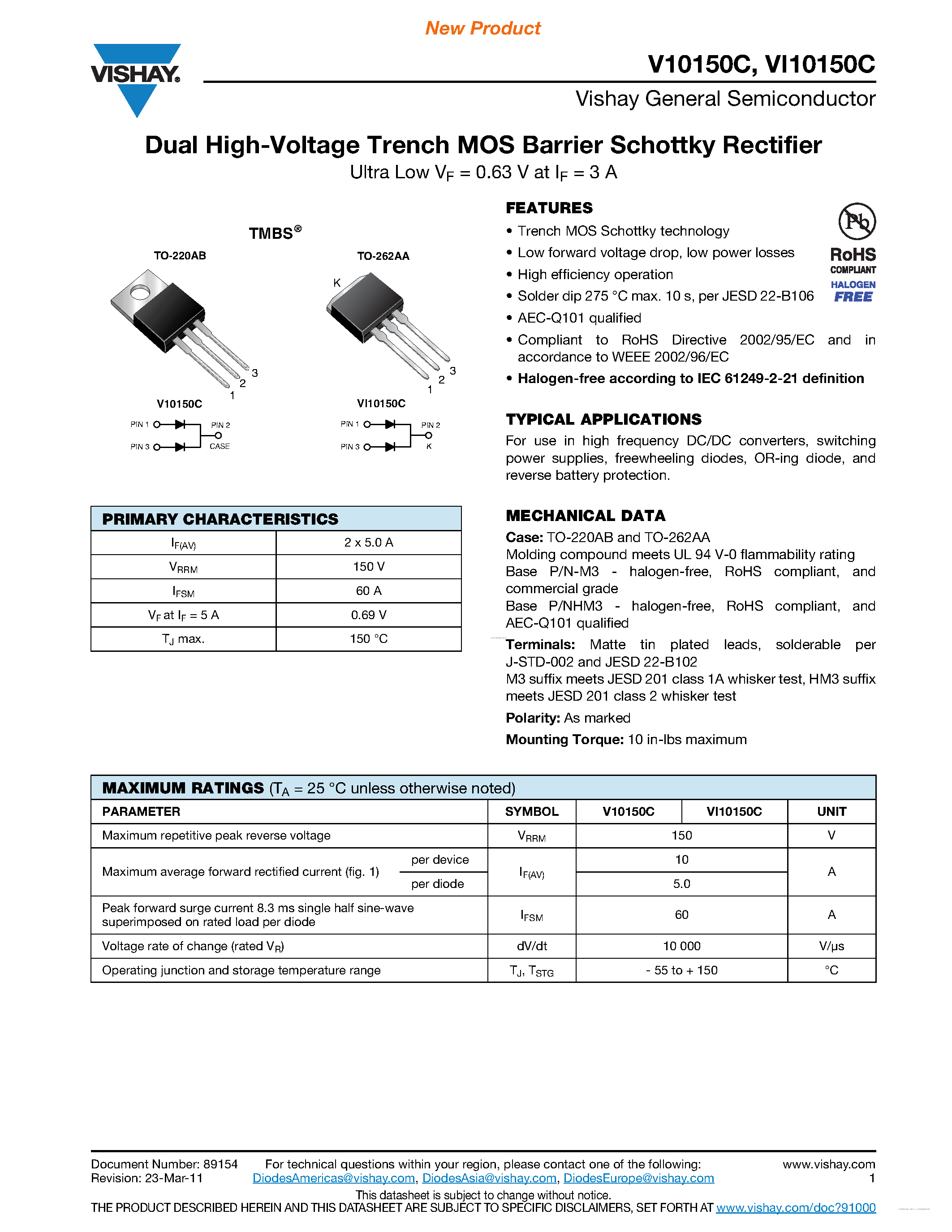 Datasheet V10150C page 1 Datasheet V10150C - Dual High-Voltage Trench MOS Barrier Schottky Rectifier page 1