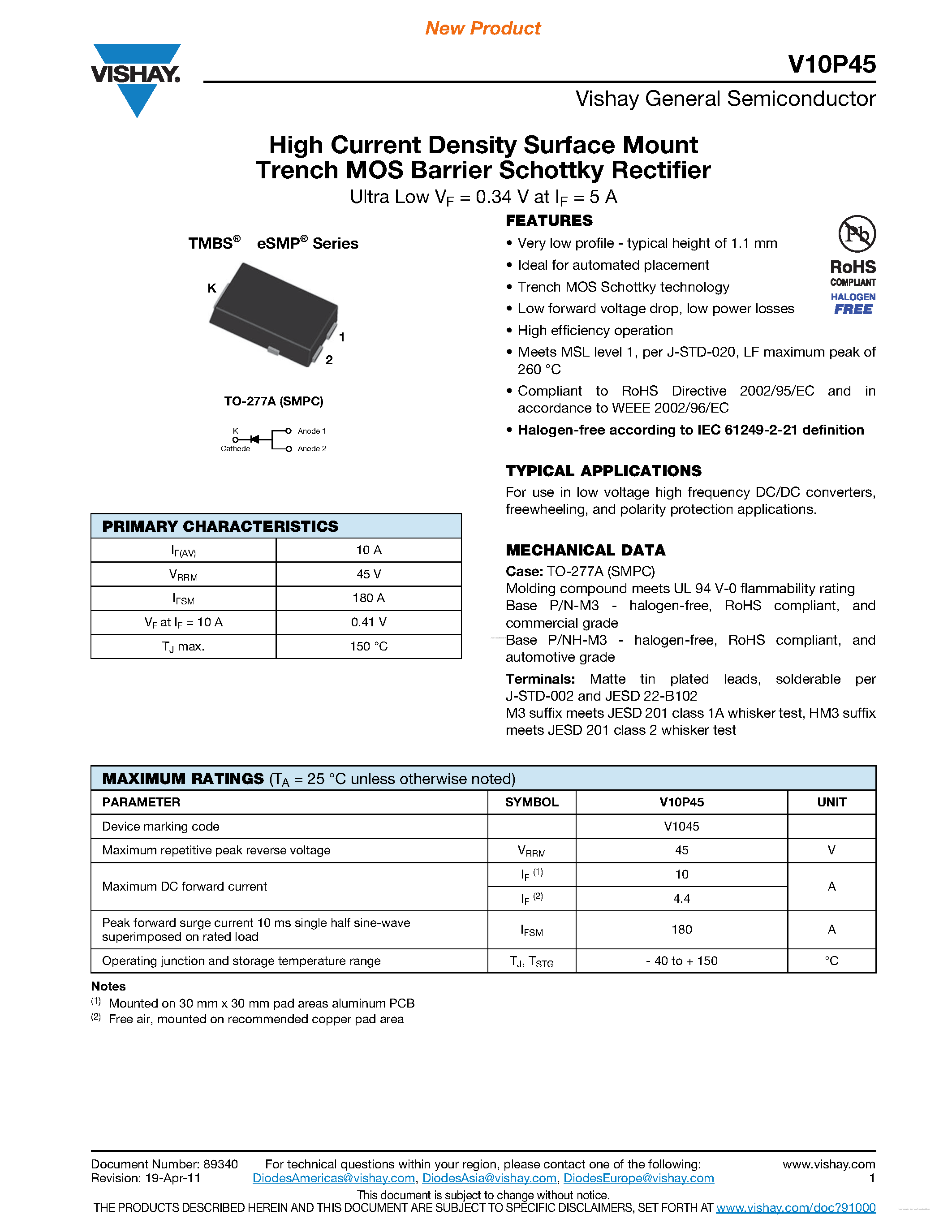 Datasheet V10P45 page 1 Datasheet V10P45 - High Current Density Surface Mount Trench MOS Barrier Schottky Rectifier page 1