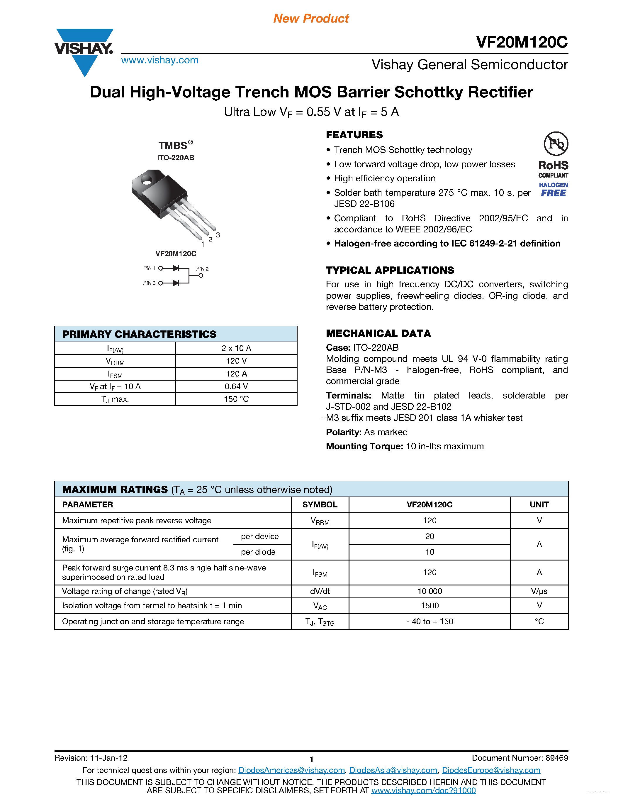 Datasheet VF20M120C page 1 Datasheet VF20M120C - Dual High-Voltage Trench MOS Barrier Schottky Rectifier page 1