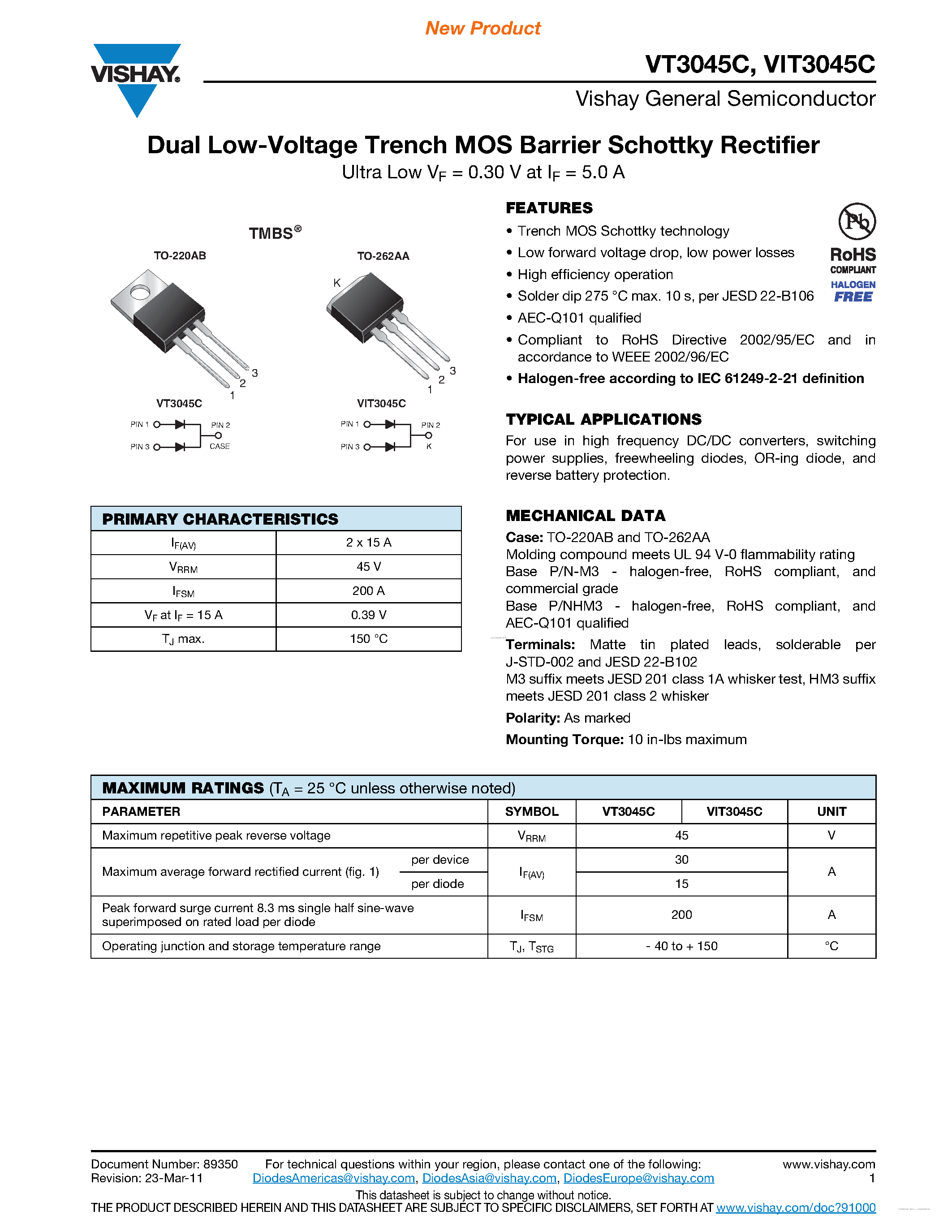Datasheet VIT3045C page 1 Datasheet VIT3045C - Dual Low-Voltage Trench MOS Barrier Schottky Rectifier page 1