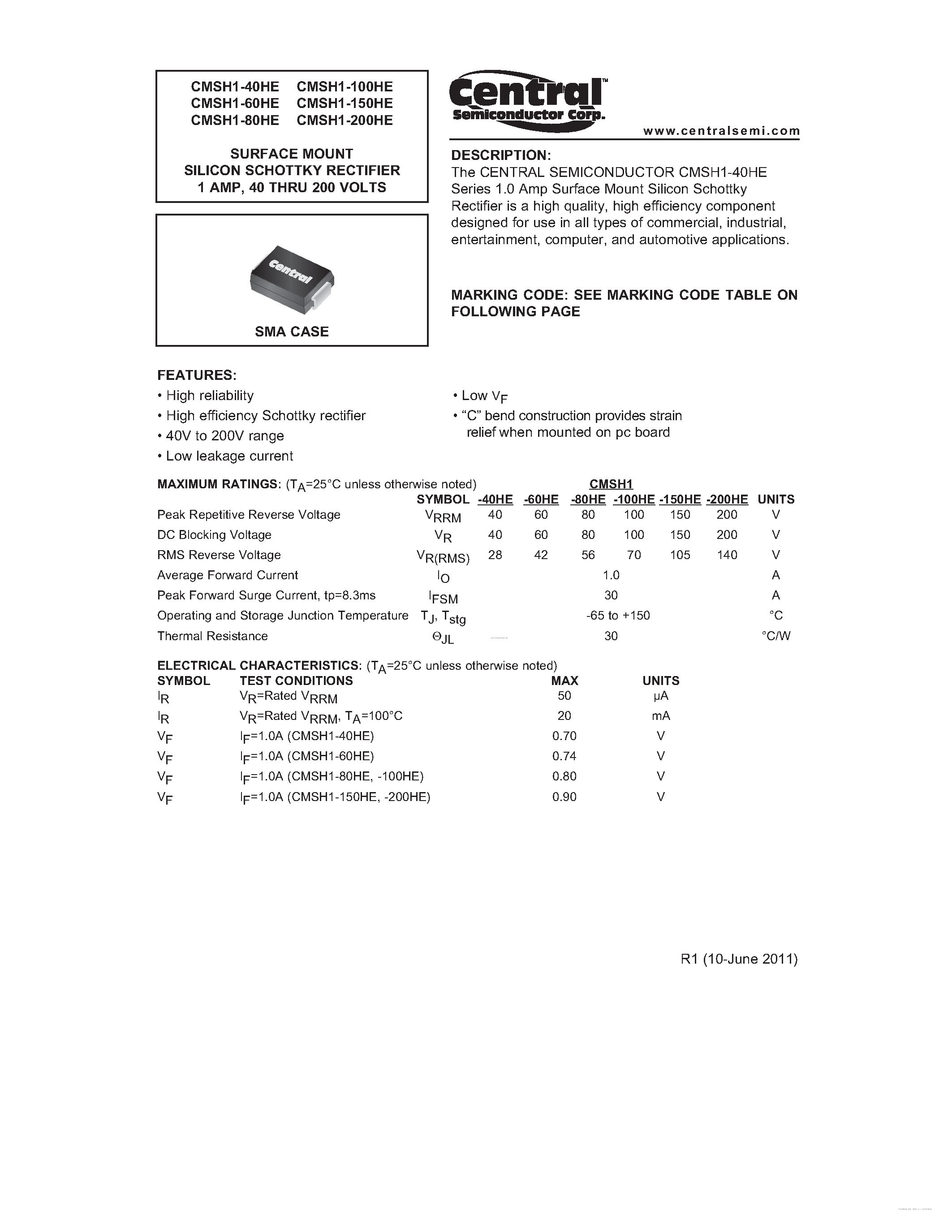 Datasheet CMSH1-100HE page 1 Datasheet CMSH1-100HE - (CMSH1-xxHE) SURFACE MOUNT SILICON SCHOTTKY RECTIFIER page 1