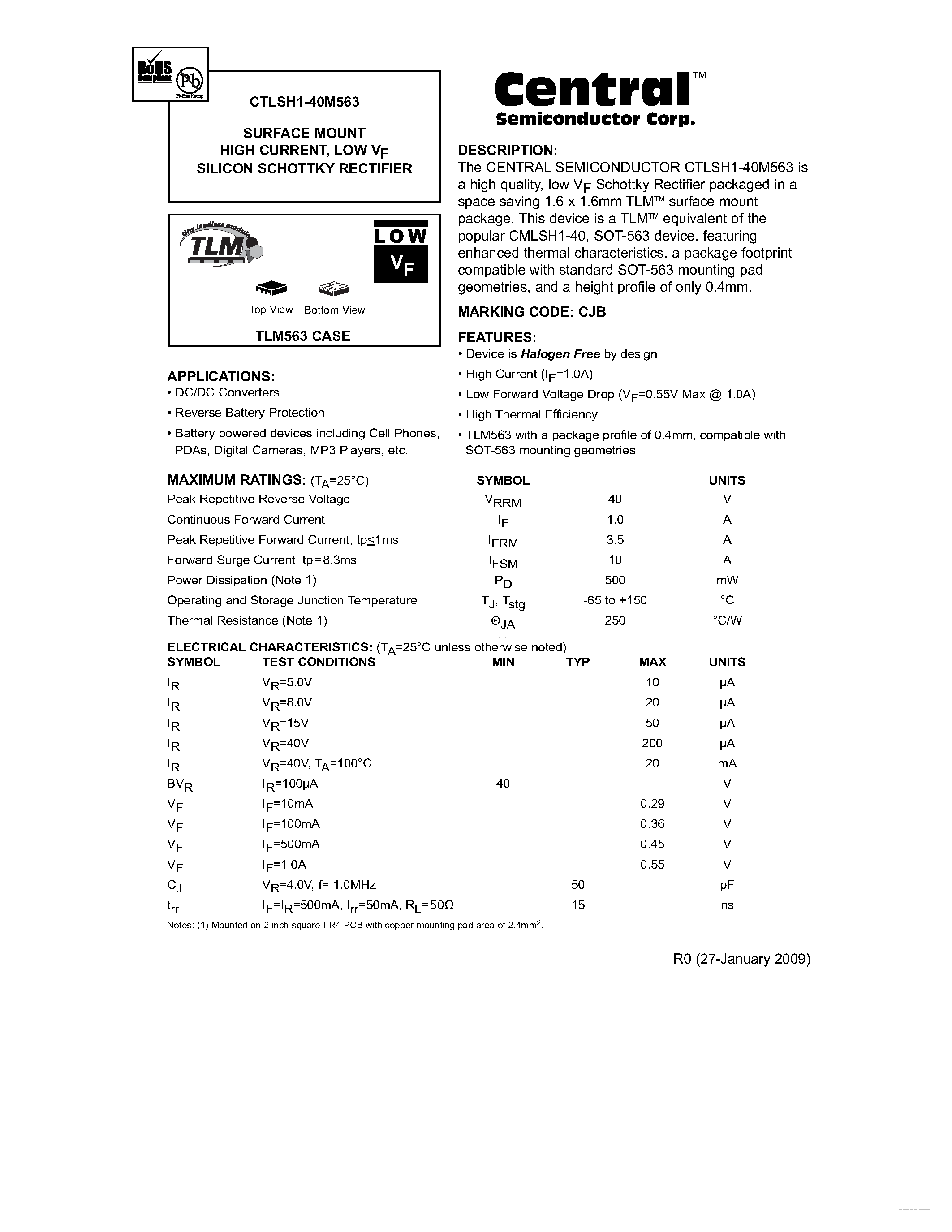 Datasheet CTLSH1-40M563 page 1 Datasheet CTLSH1-40M563 - SURFACE MOUNT HIGH CURRENT LOW VF SILICON SCHOTTKY RECTIFIER page 1