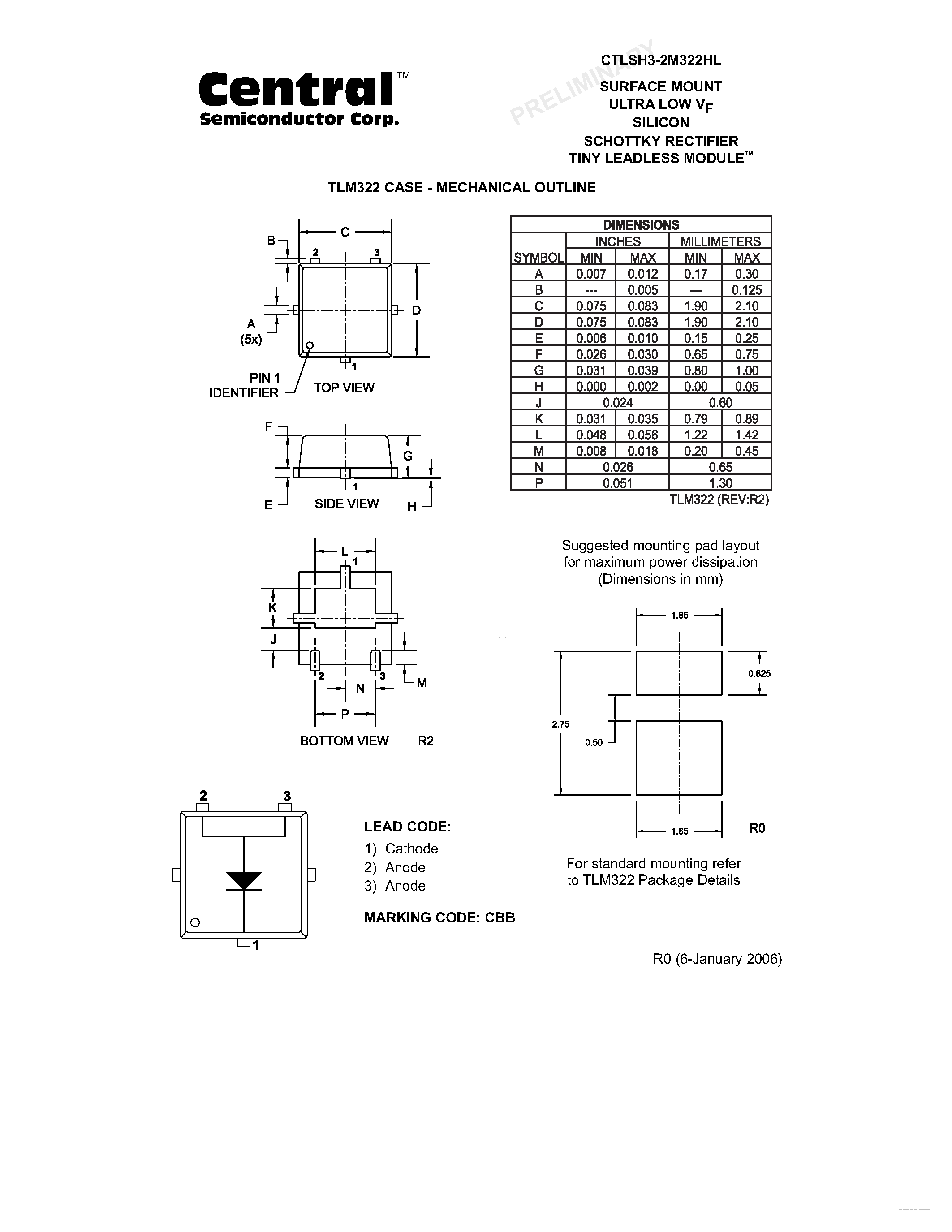 Datasheet CTLSH3-2M322HL page 2 Datasheet CTLSH3-2M322HL - SURFACE MOUNT ULTRA LOW VF SILICON SCHOTTKY RECTIFIER TINY LEADLESS MODULE page 2