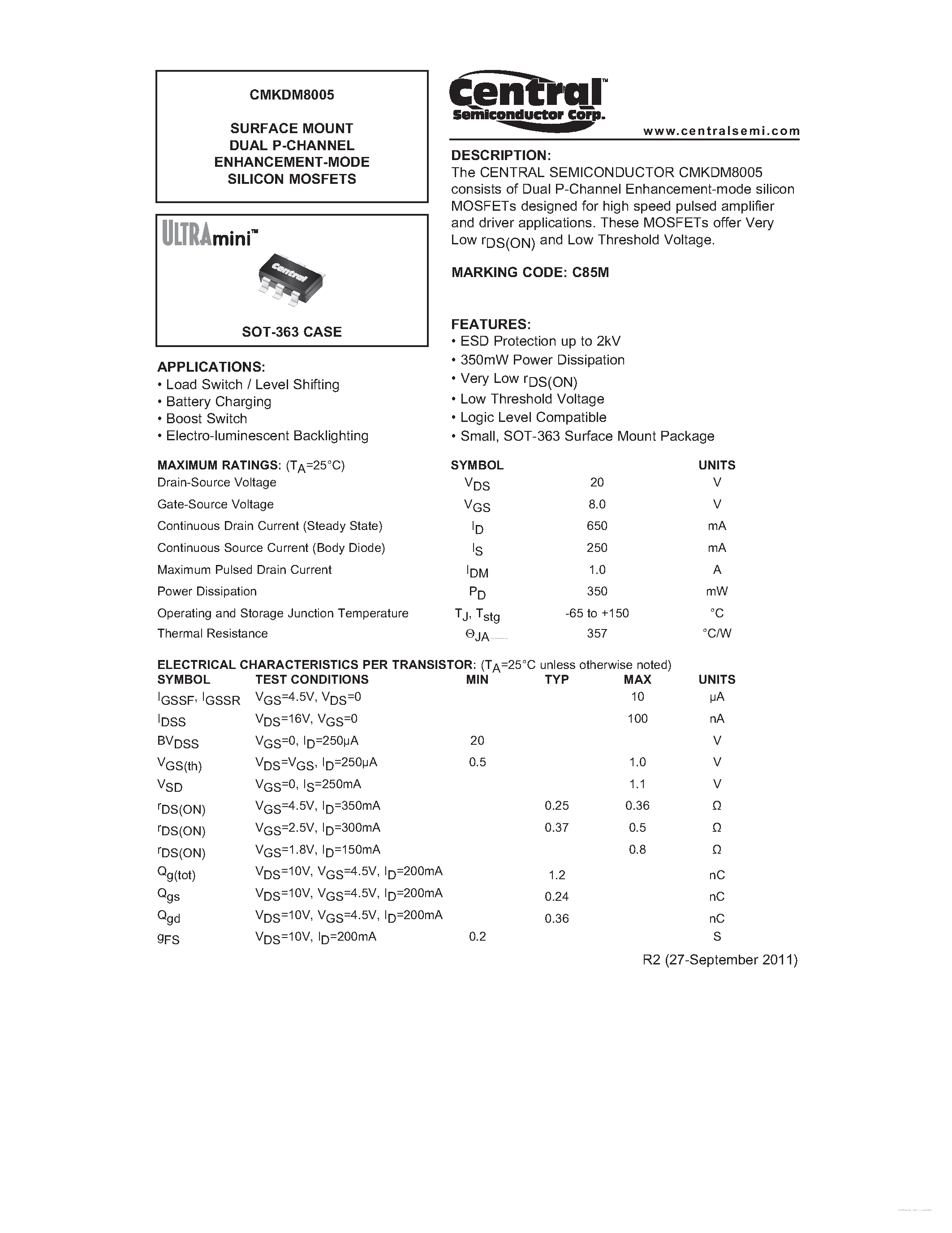 Datasheet CMKDM8005 page 1 Datasheet CMKDM8005 - SURFACE MOUNT DUAL P-CHANNEL ENHANCEMENT-MODE SILICON MOSFETS page 1