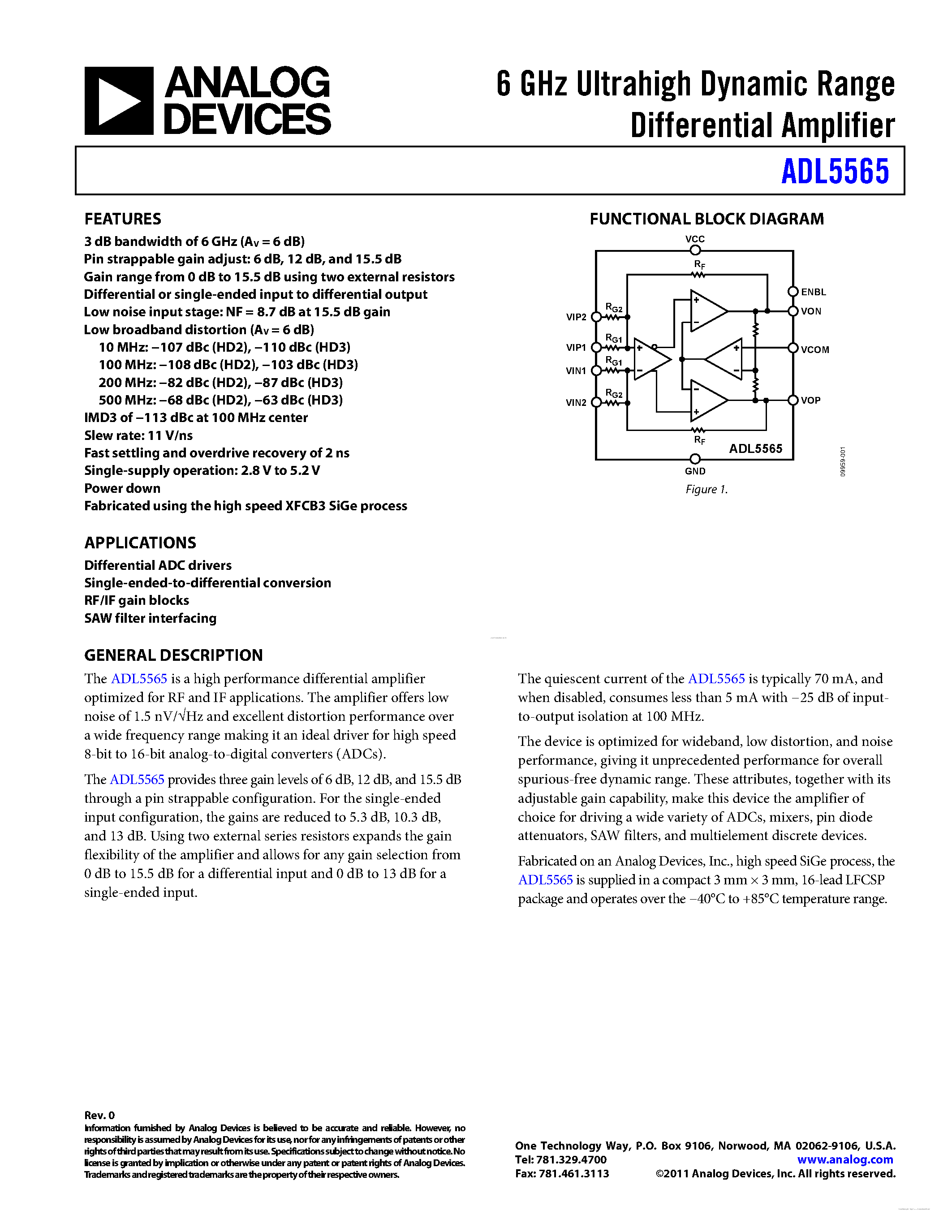 Datasheet ADL5565 page 1 Datasheet ADL5565 - 6 GHz Ultrahigh Dynamic Range Differential Amplifier page 1