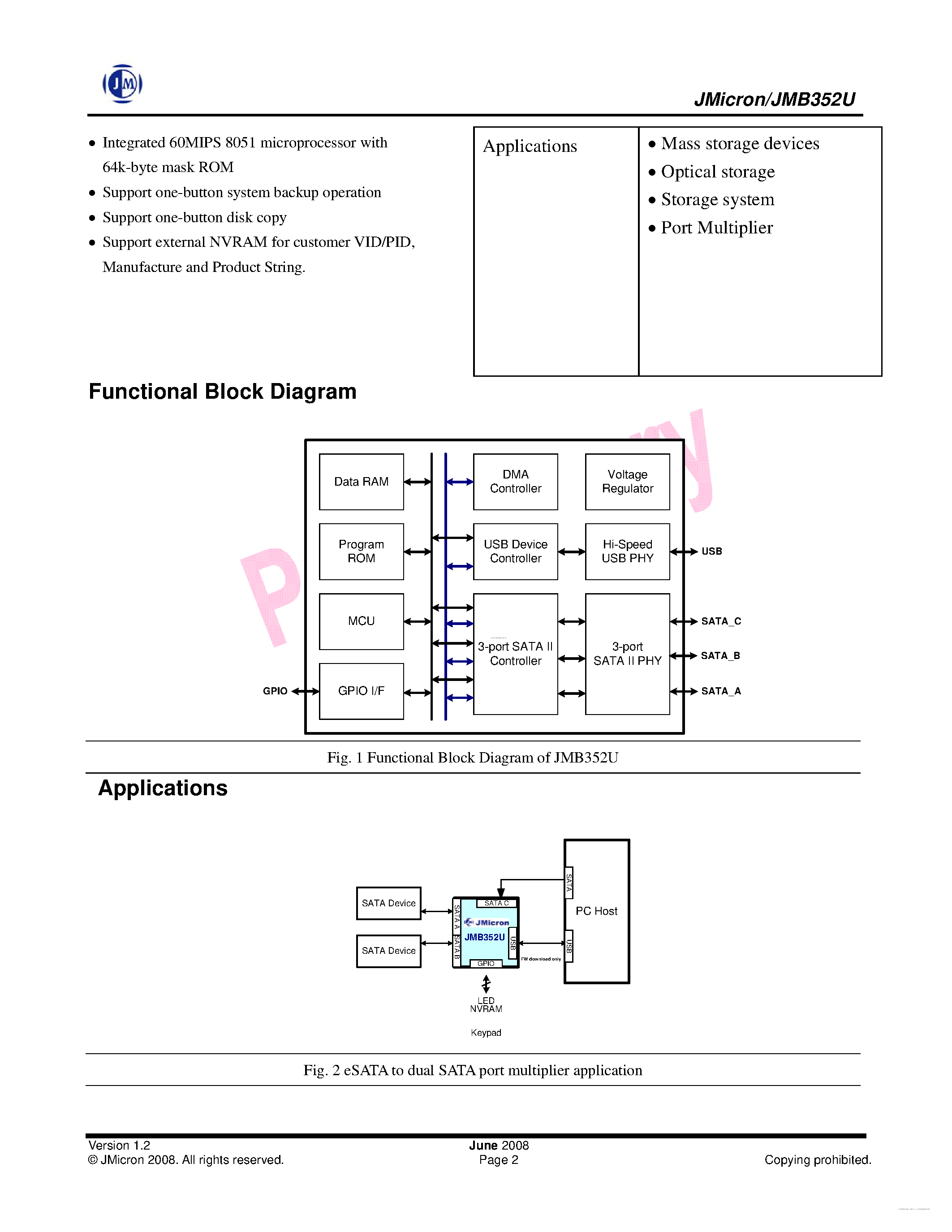 Datasheet JMB352U page 2 Datasheet JMB352U - High-Speed USB & SATA II Combo to Dual SATA II Port Multiplier(1 to 2) Bridge page 2