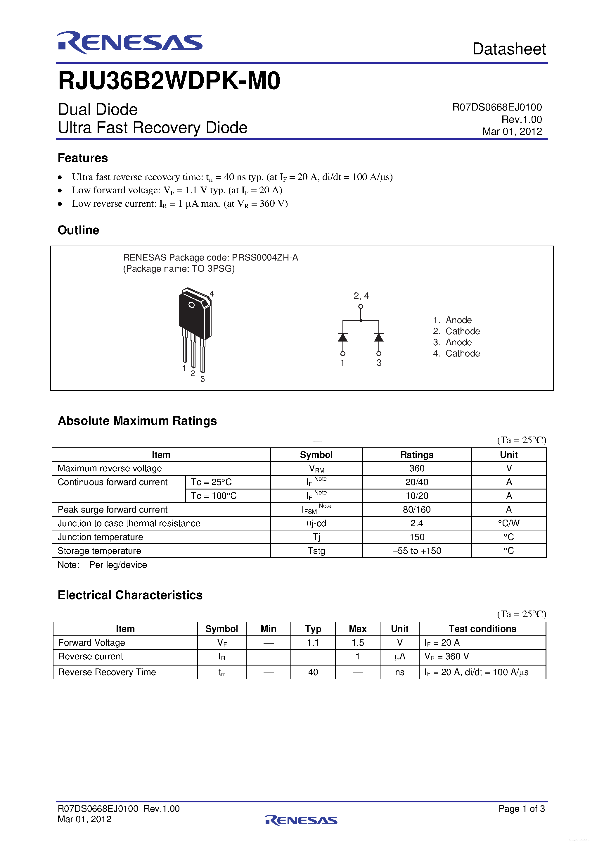 Datasheet RJU36B2WDPK-M0 page 1 Datasheet RJU36B2WDPK-M0 - Dual Diode Ultra Fast Recovery Diode page 1