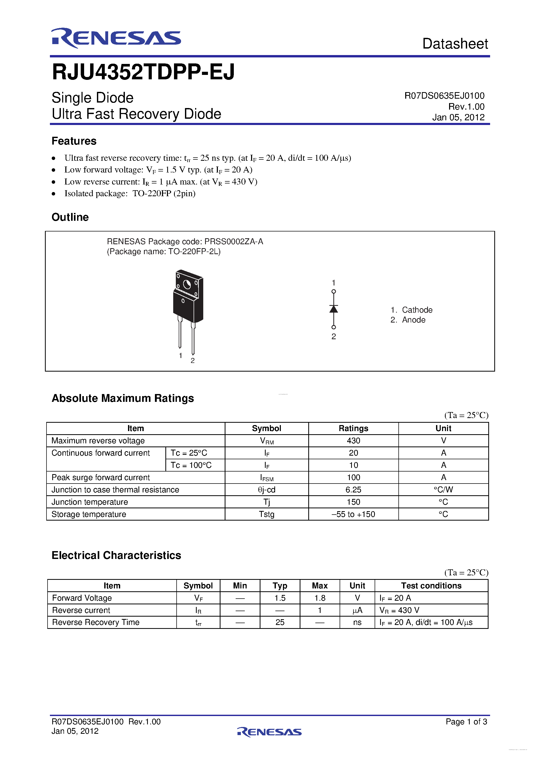 Datasheet RJU4352TDPP-EJ page 1 Datasheet RJU4352TDPP-EJ - Single Diode Ultra Fast Recovery Diode page 1