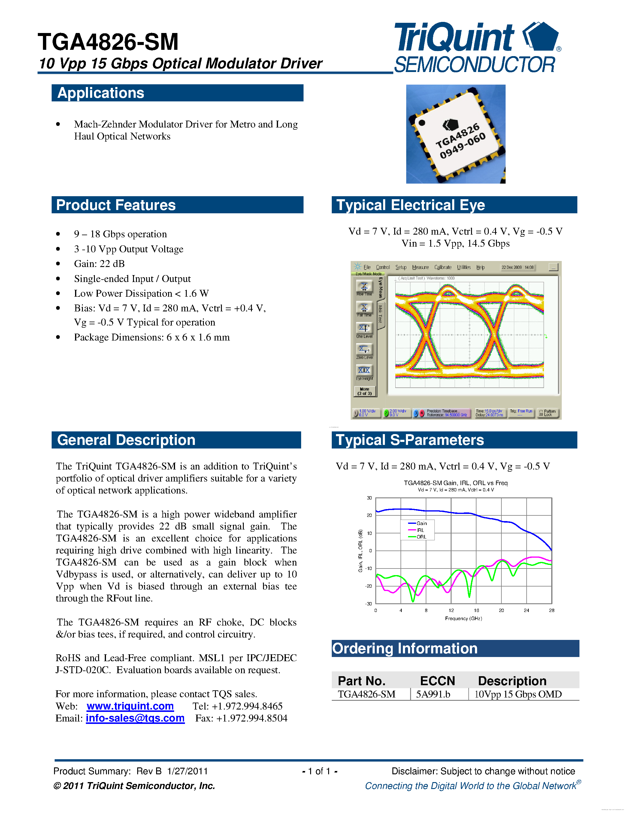 Datasheet TGA4826-SM page 1 Datasheet TGA4826-SM - 10 Vpp 15 Gb/s Linear Optical Modulator Driver page 1