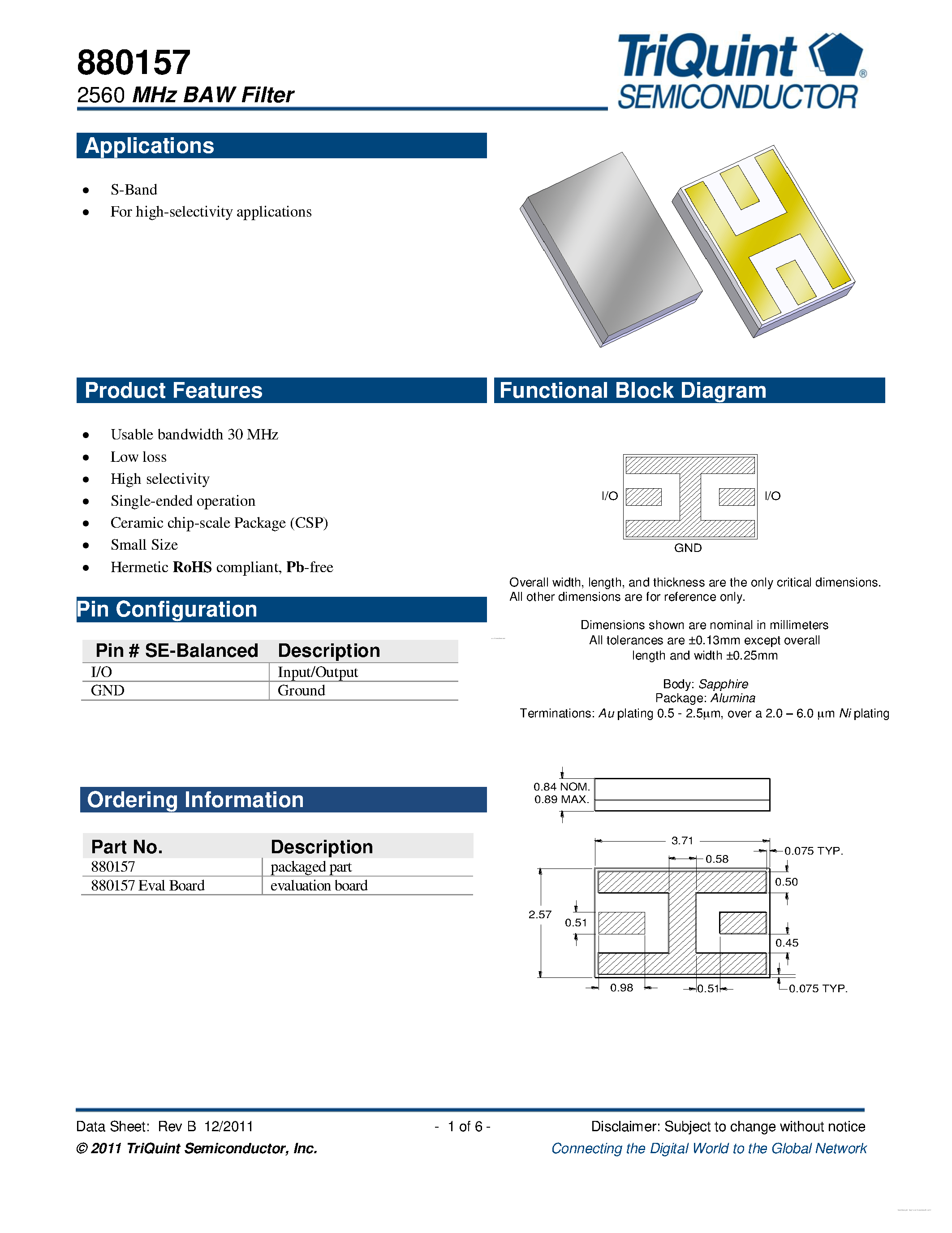 Даташит 880157 - 2560 MHz S-Band BAW Filter страница 1
