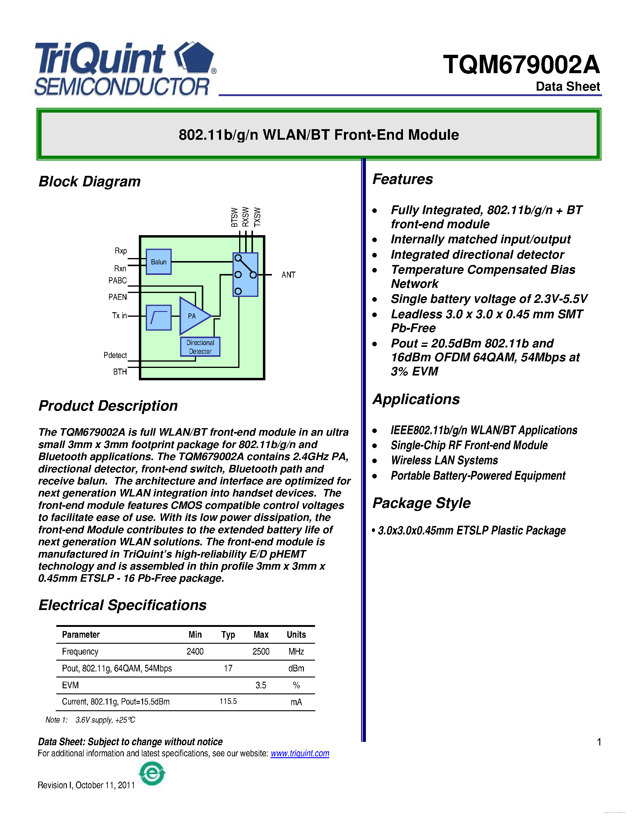 Datasheet TQM679002A page 1 Datasheet TQM679002A - 2.4 GHz WLAN Power Amplifier + Switch MMIC page 1