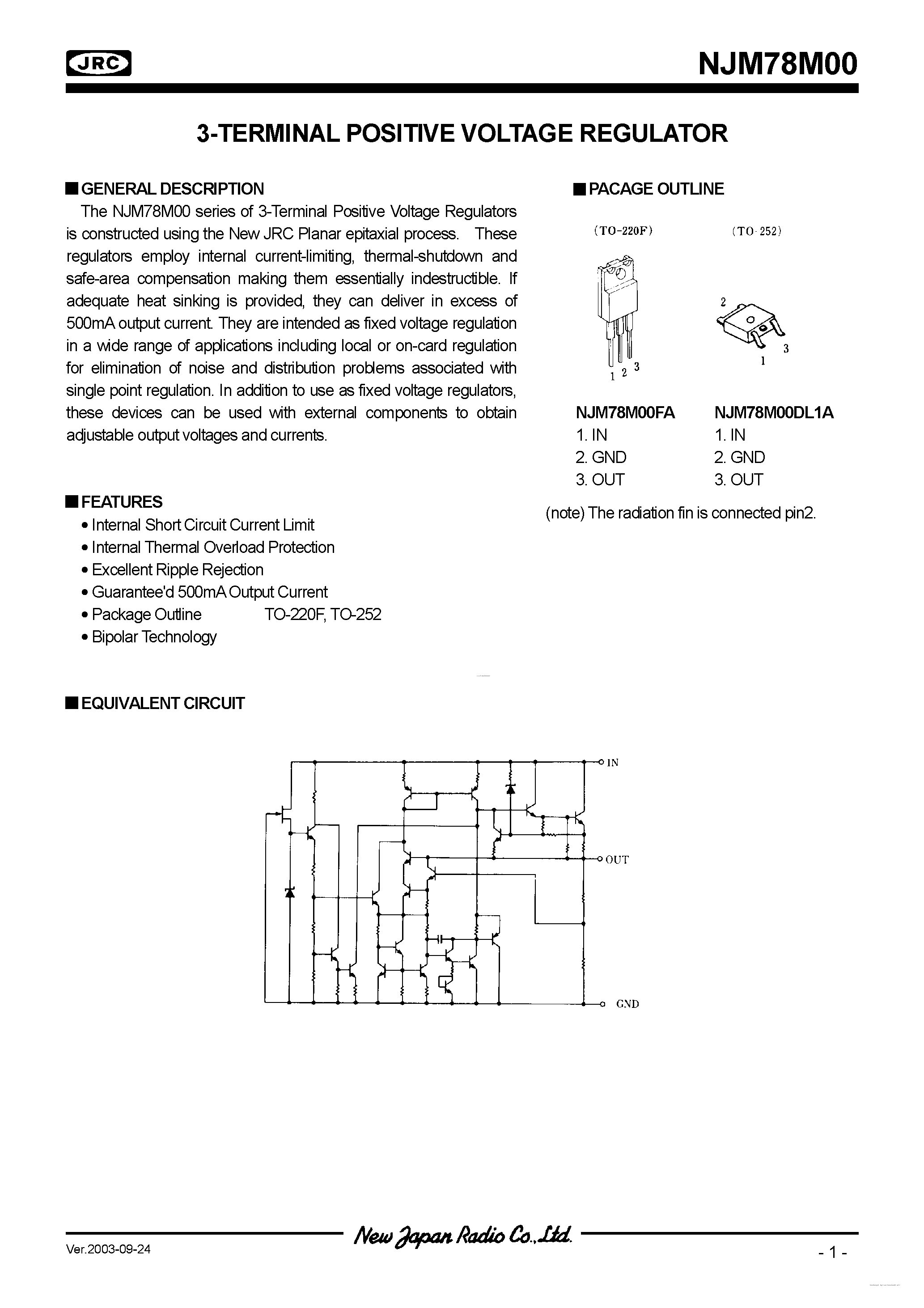 Datasheet NJM78M00 page 1 Datasheet NJM78M00 - 3-TERMINAL POSITIVE VOLTAGE REGULATOR page 1
