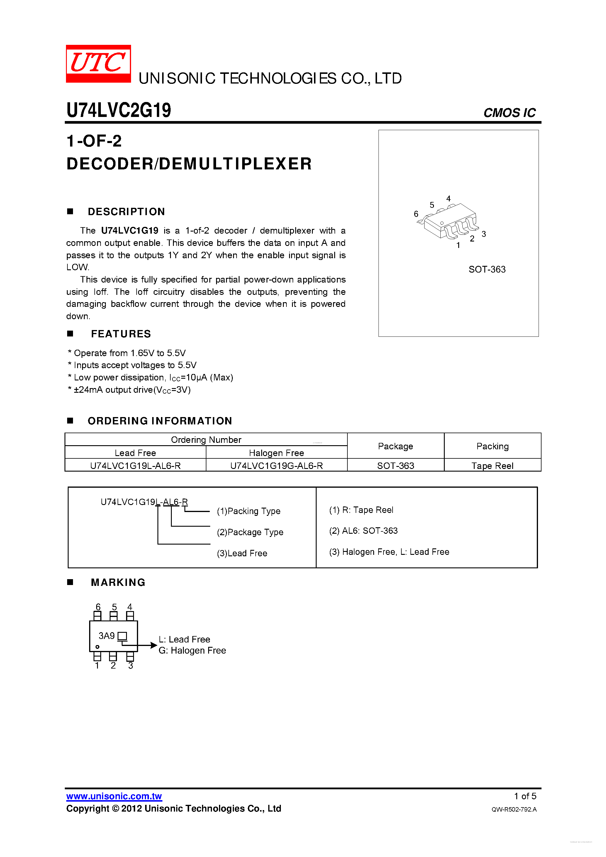 Datasheet U74LVC2G19 page 1 Datasheet U74LVC2G19 - 1-OF-2 DECODER/DEMULTIPLEXER page 1