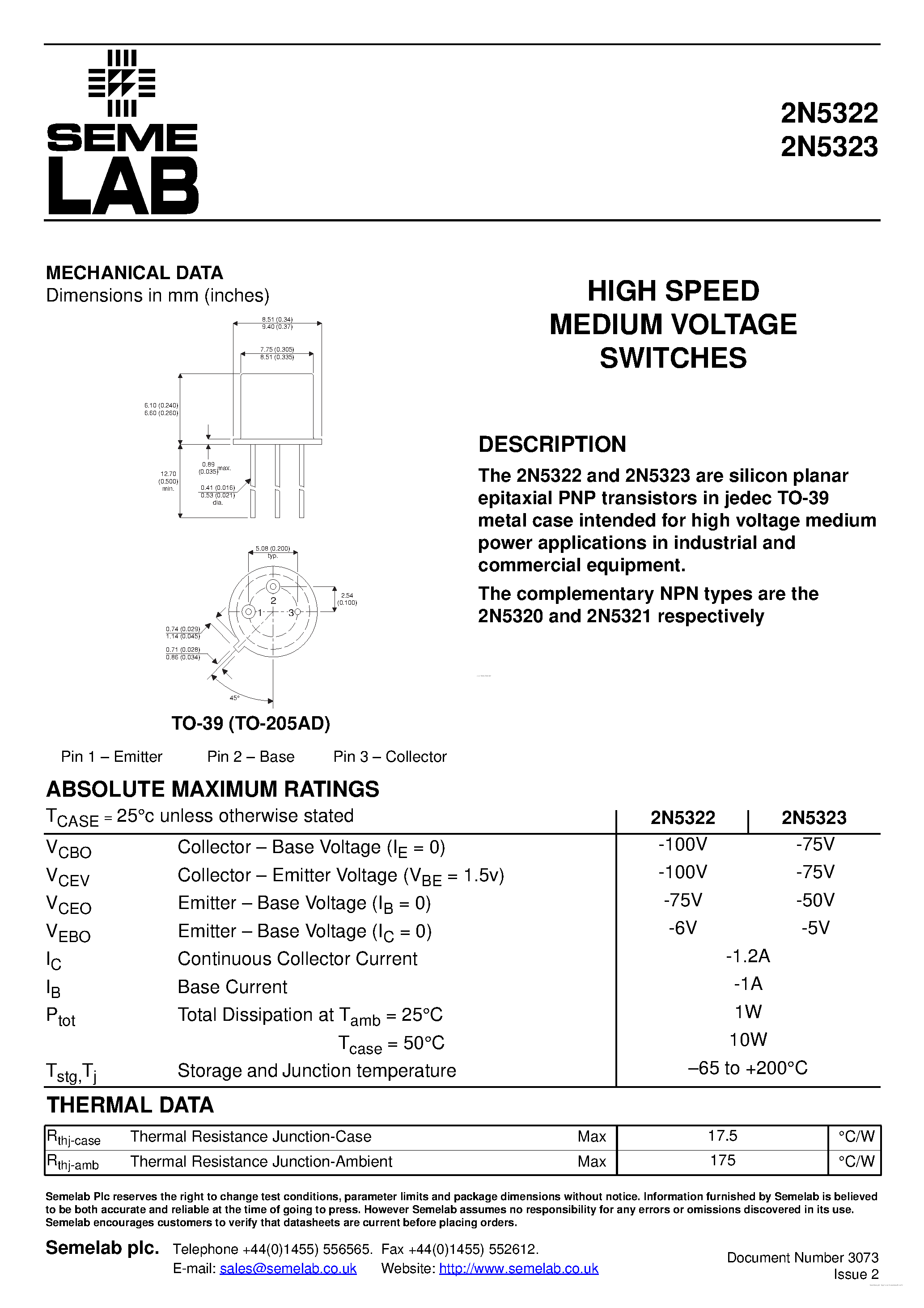 Datasheet 2N5322 page 1 Datasheet 2N5322 - (2N5322 / 2N5323) HIGH SPEED MEDIUM VOLTAGE SWITCHES page 1