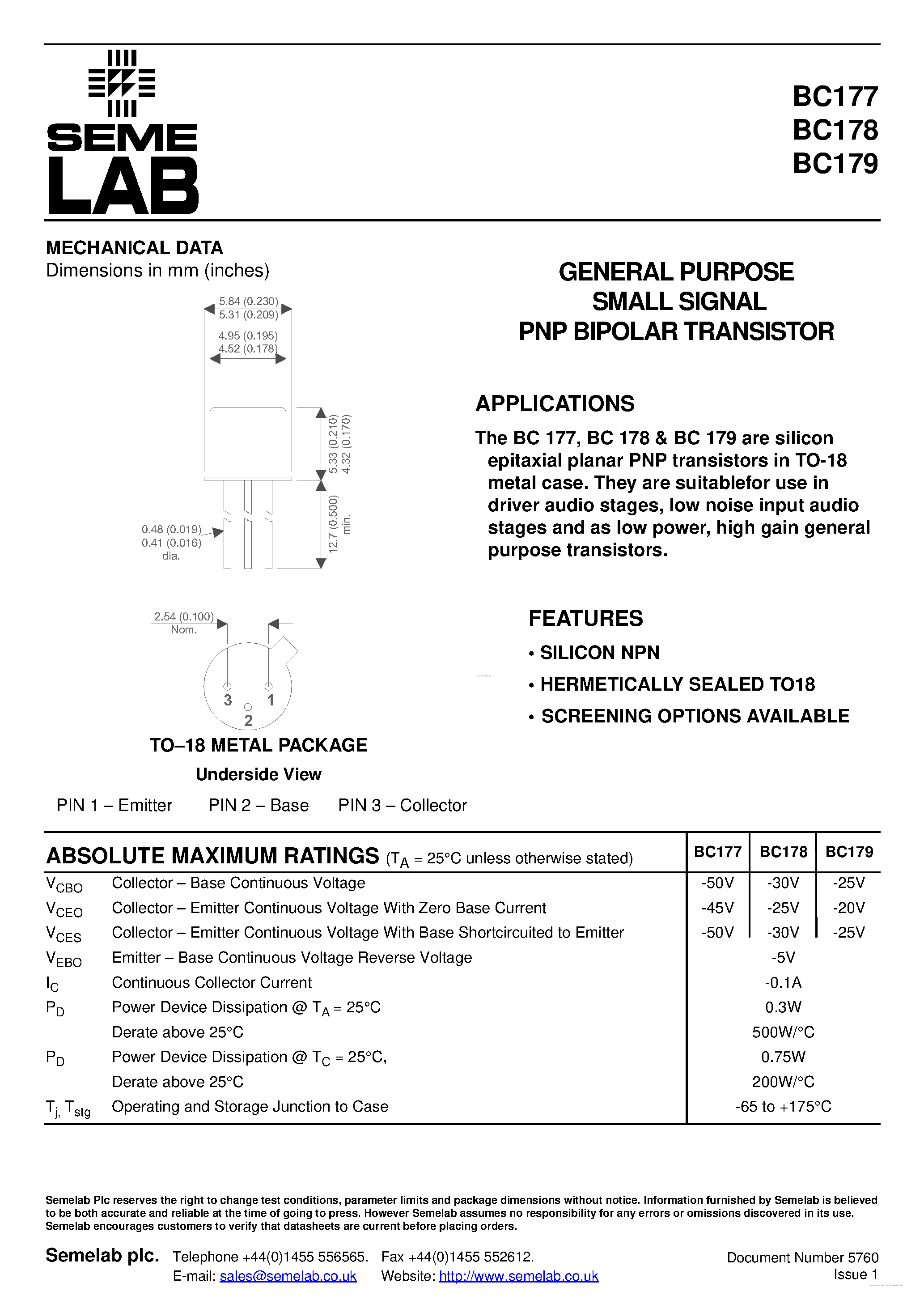 Даташит на микросхему BC177 страница 1 Даташит BC177 - (BC177 - BC179) GENERAL PURPOSE SMALL SIGNAL PNP BIPOLAR TRANSISTOR страница 1